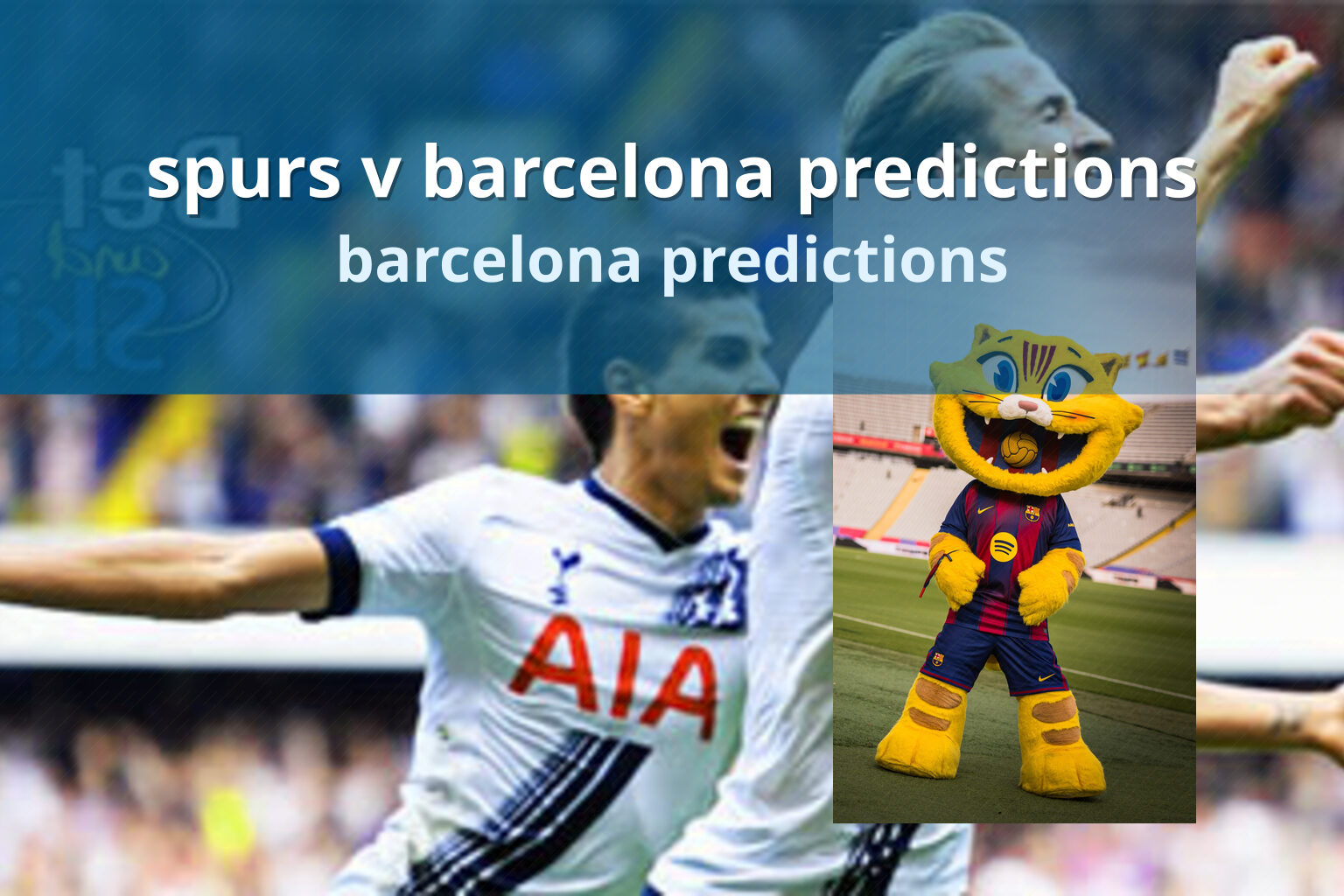 spurs v barcelona predictions barcelona predictions