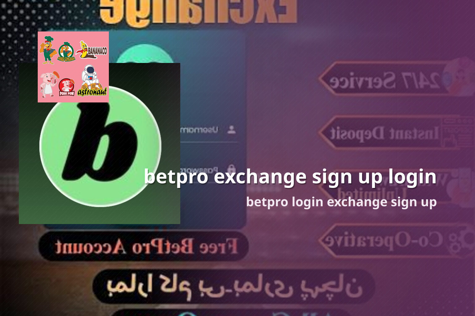 betpro exchange sign up login betpro login exchange sign up