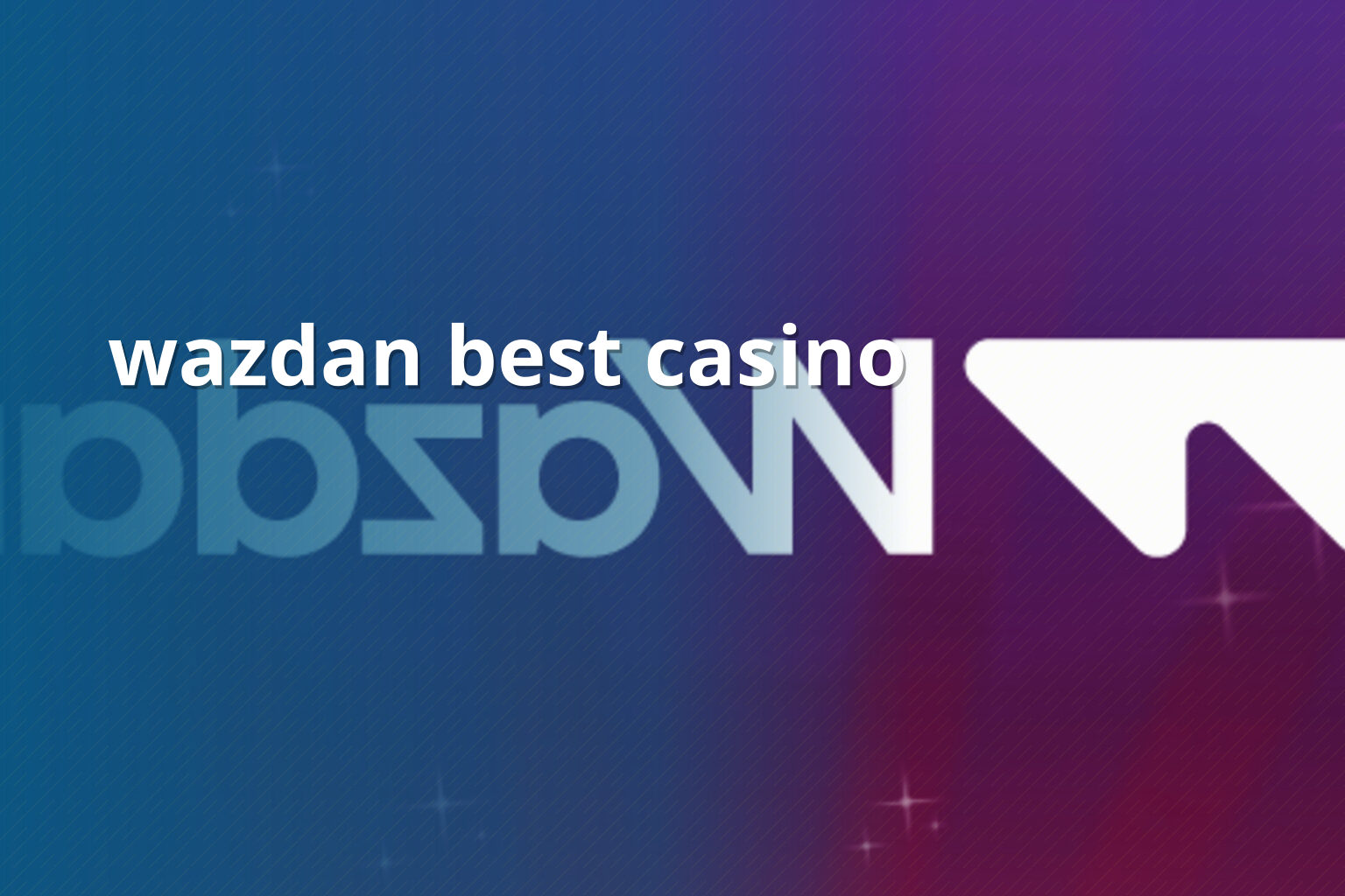 wazdan best casino - casino