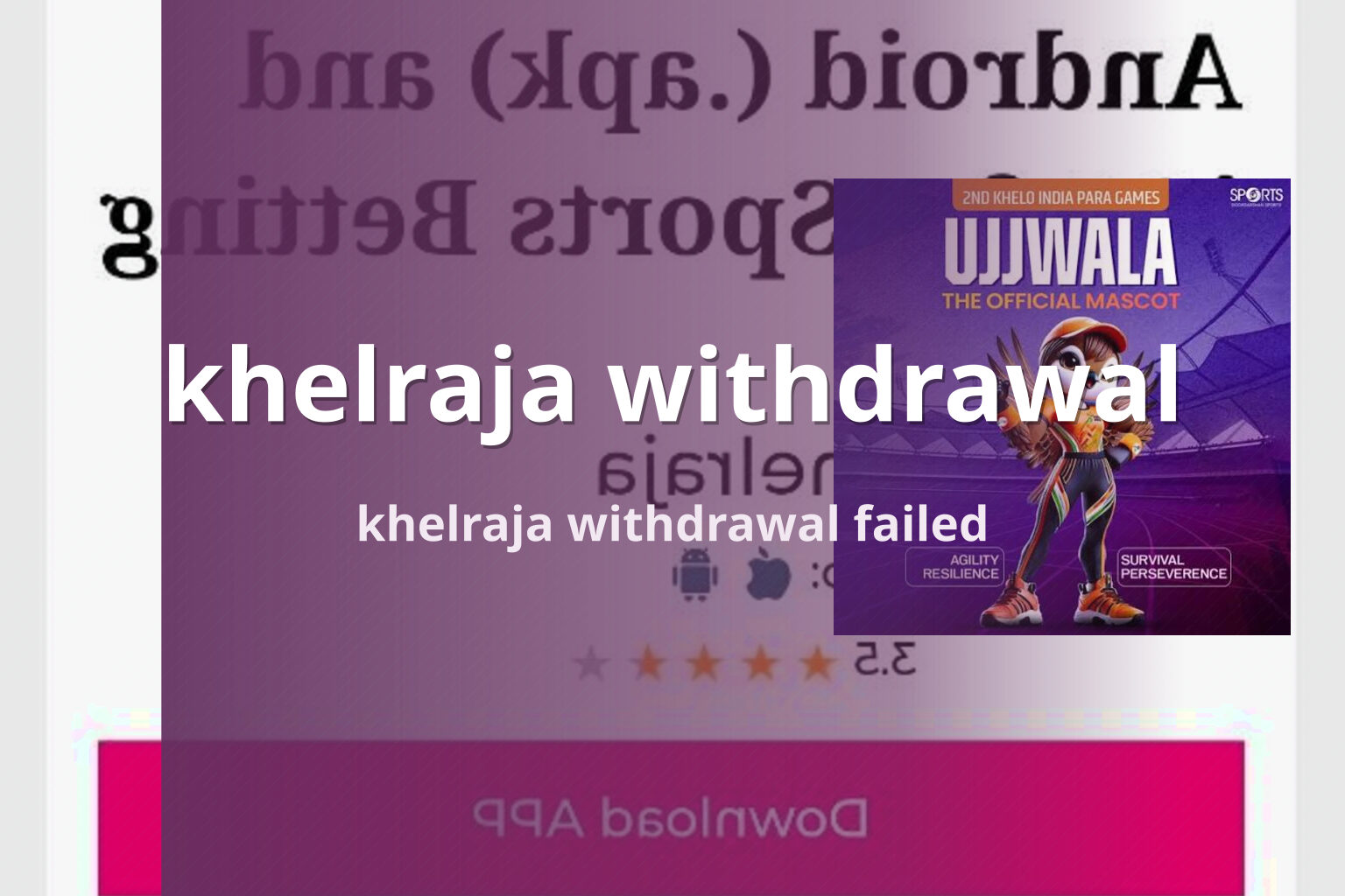 khelraja withdrawal khelraja withdrawal failed