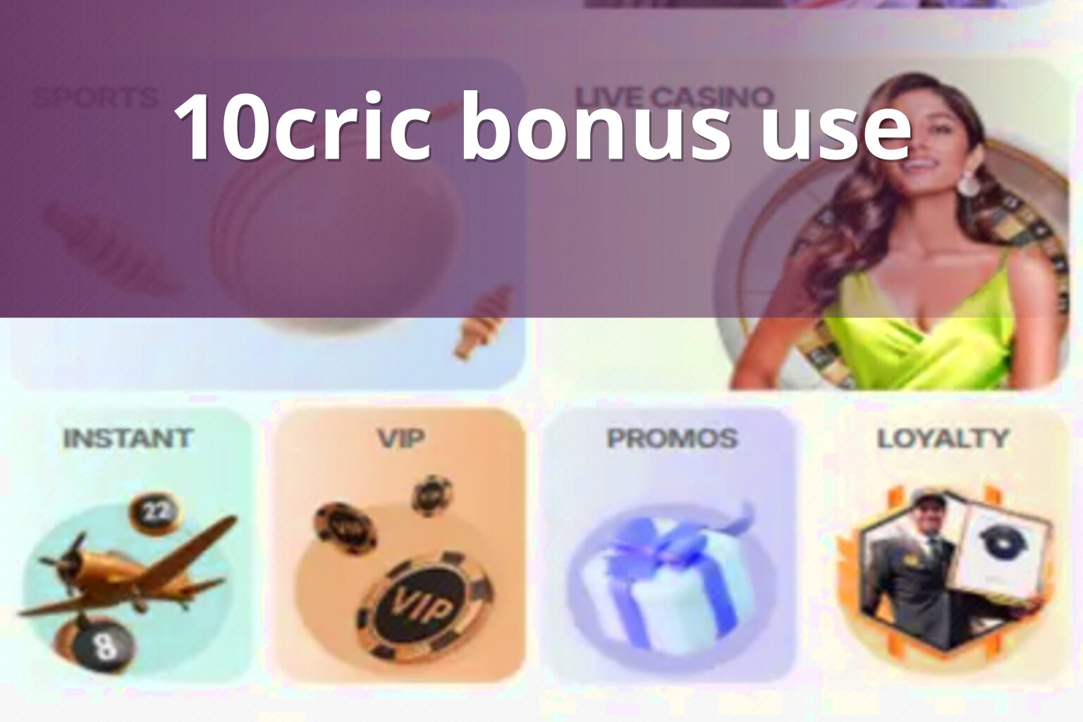 10cric bonus use - gaming_brand