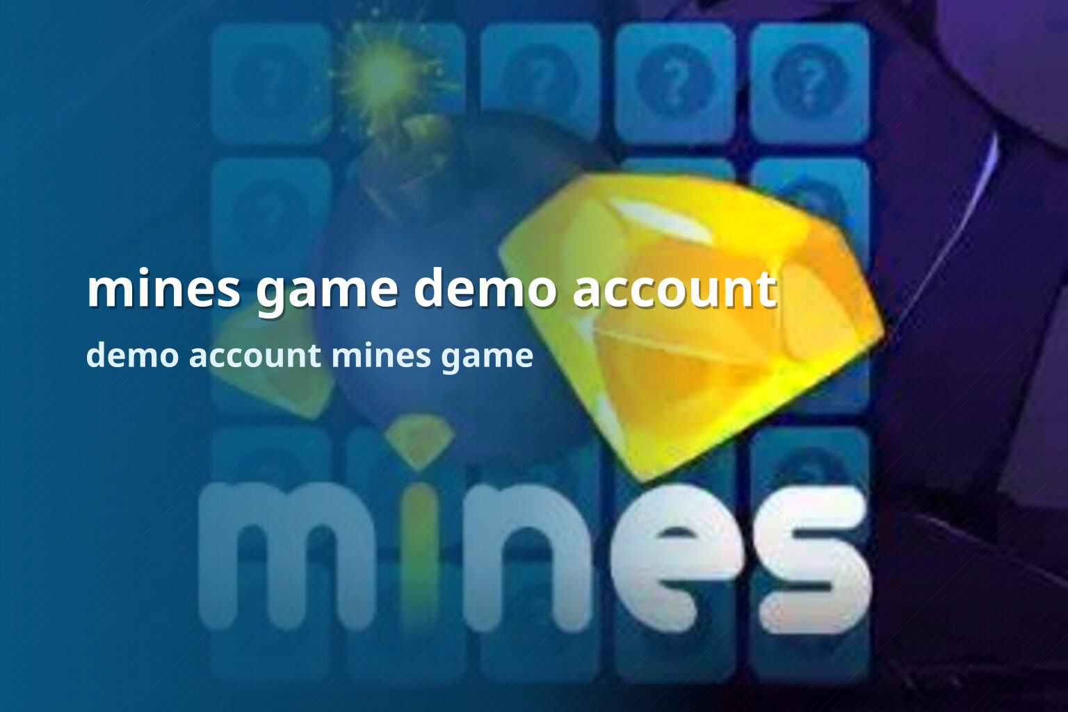 mines game demo account demo account mines game
