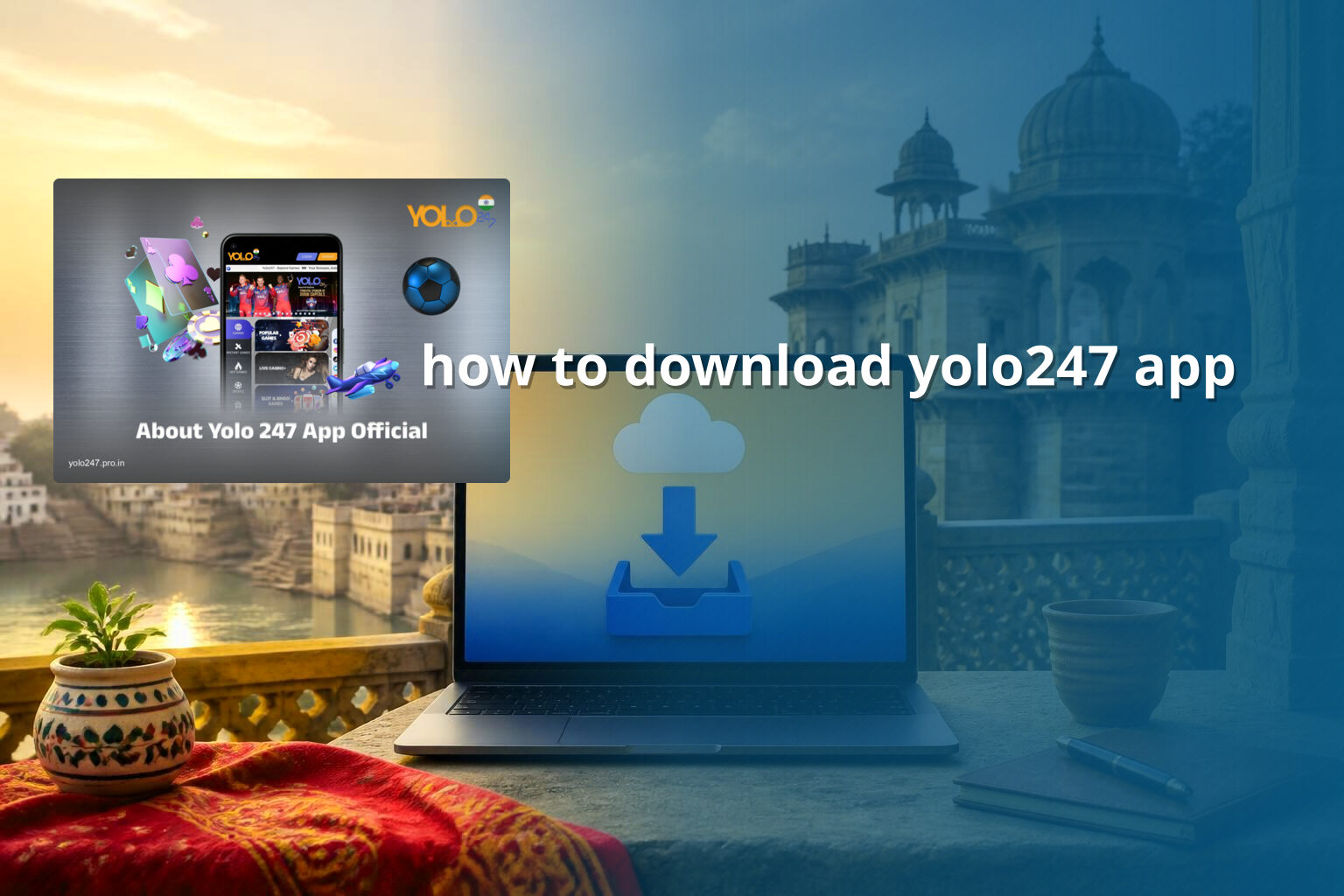 how to download yolo247 app - online_gaming