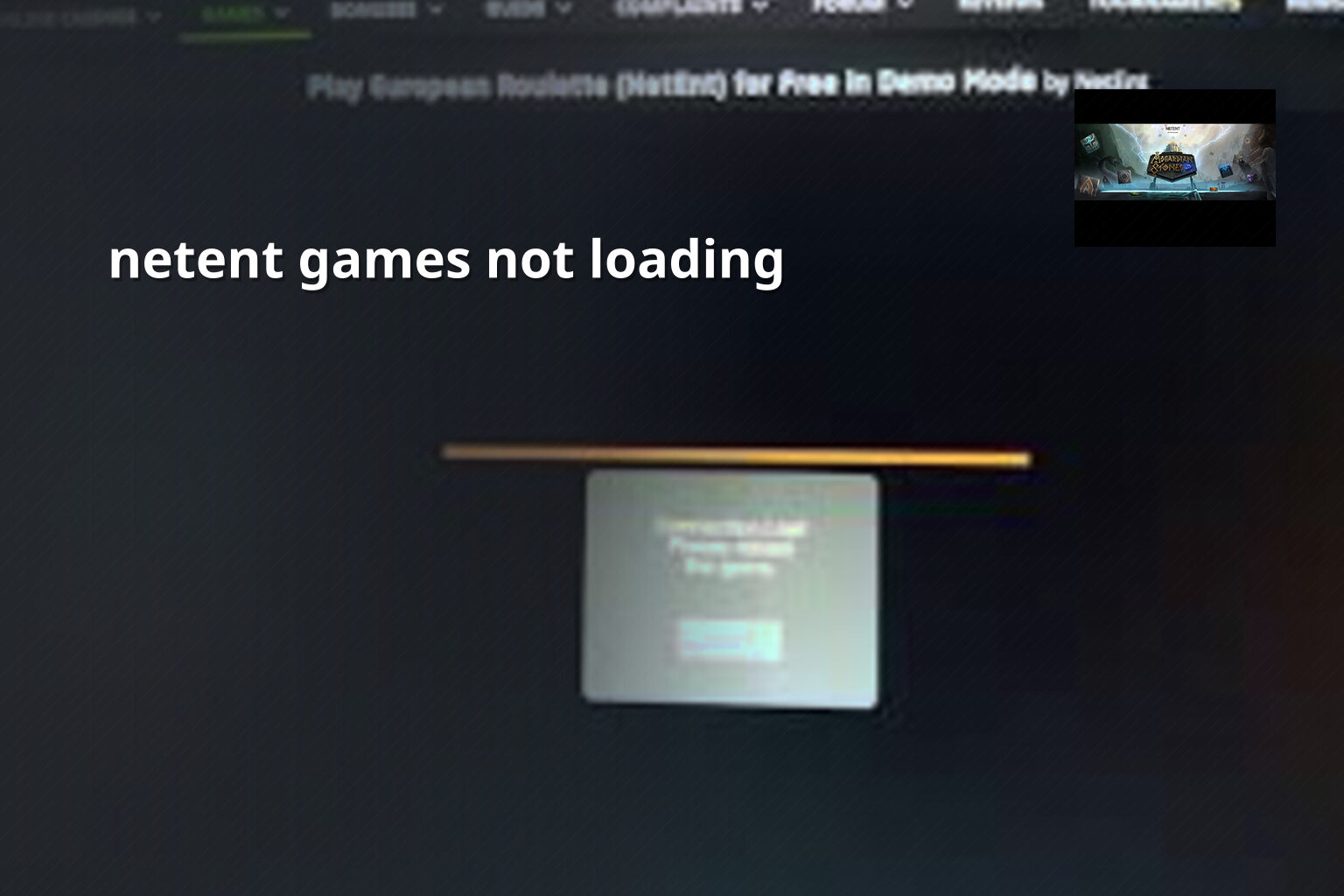 netent games not loading - gaming_brand