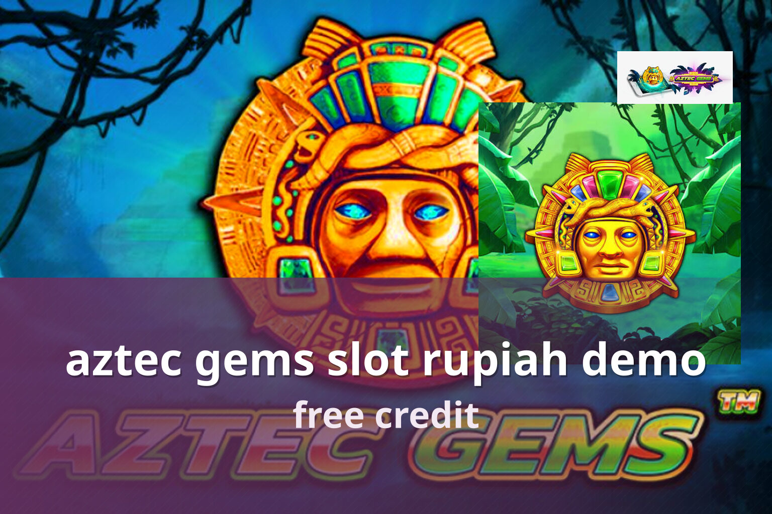 aztec gems slot rupiah demo free credit