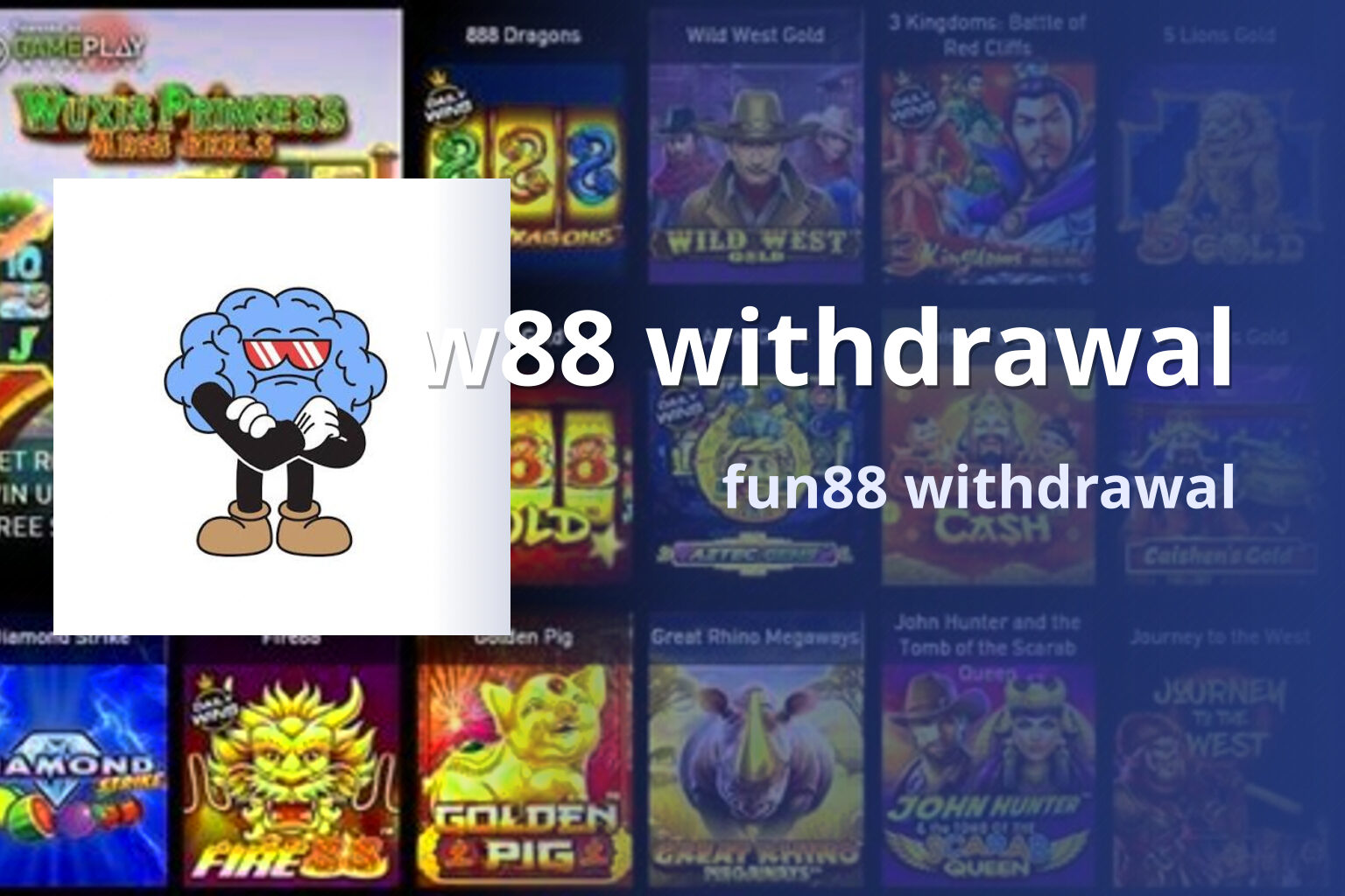 w88 withdrawal fun88 withdrawal