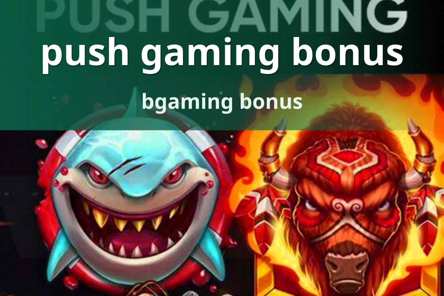 push gaming bonus bgaming bonus