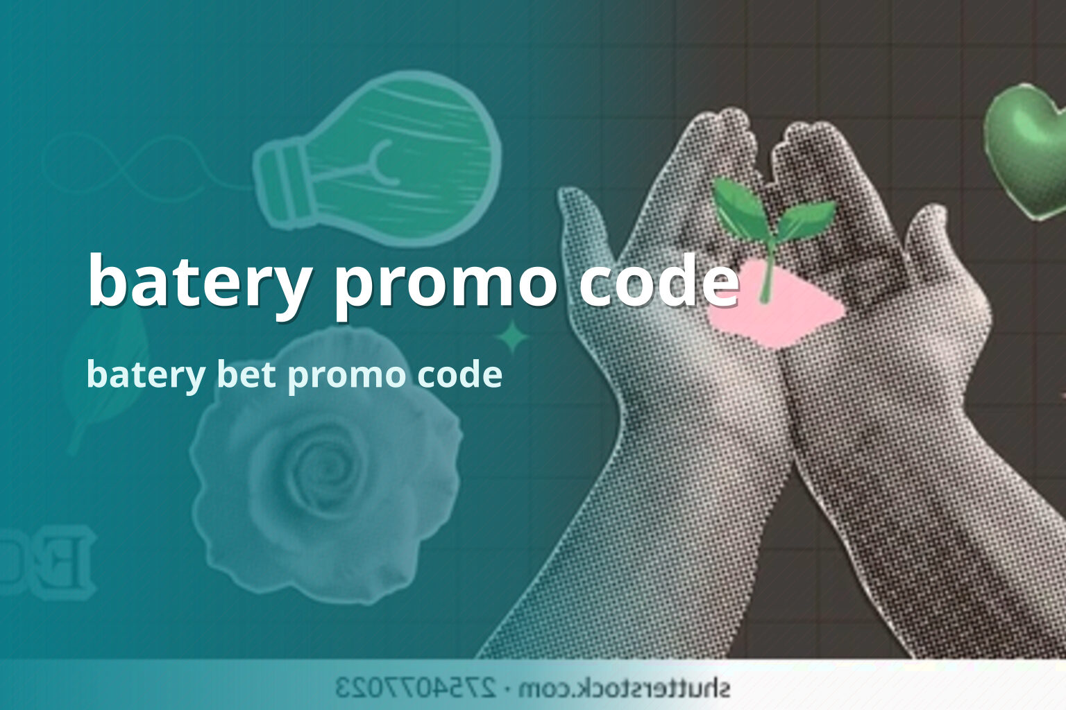 batery promo code batery bet promo code