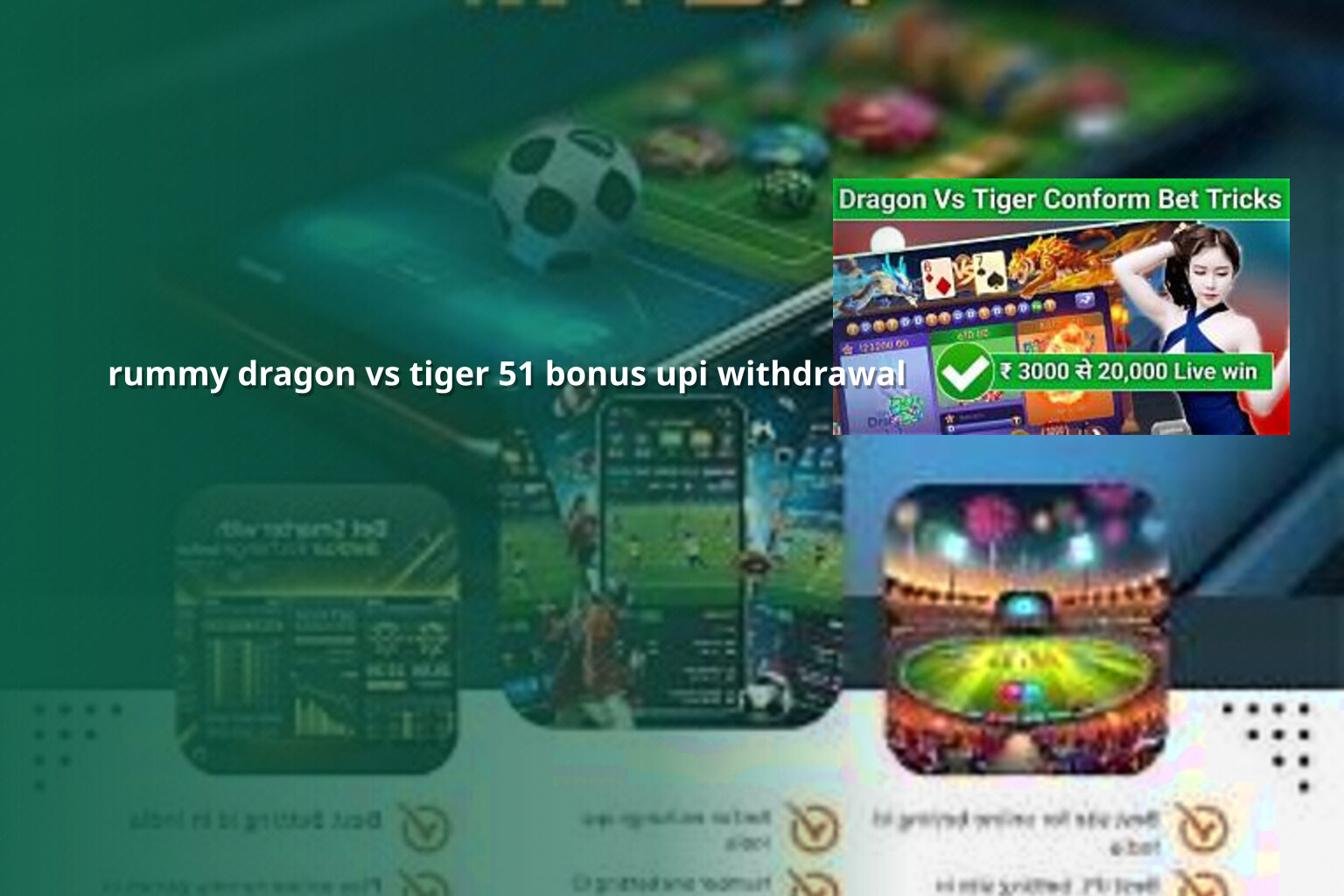 rummy dragon vs tiger 51 bonus upi withdrawal - rummy