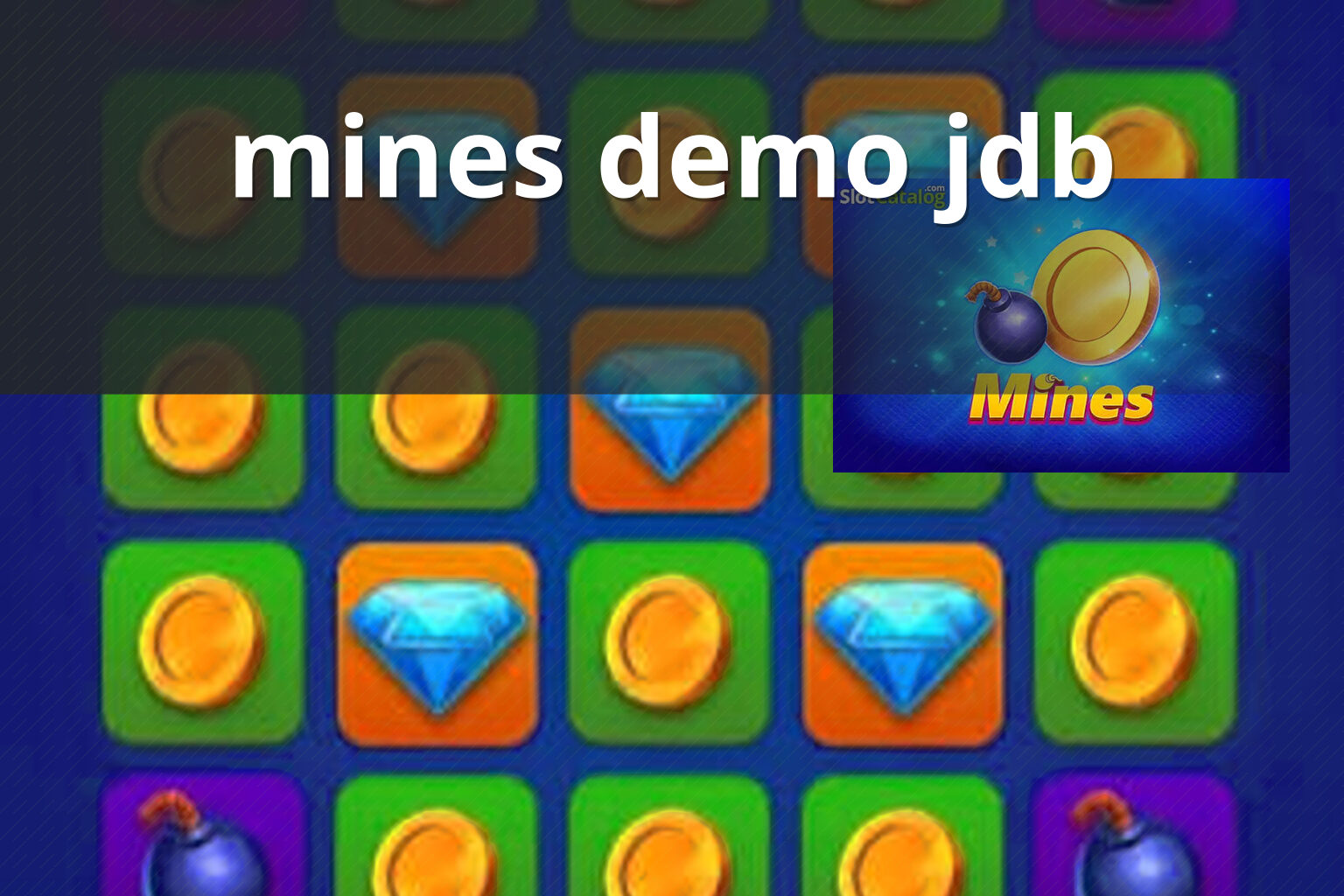 mines demo jdb - slots