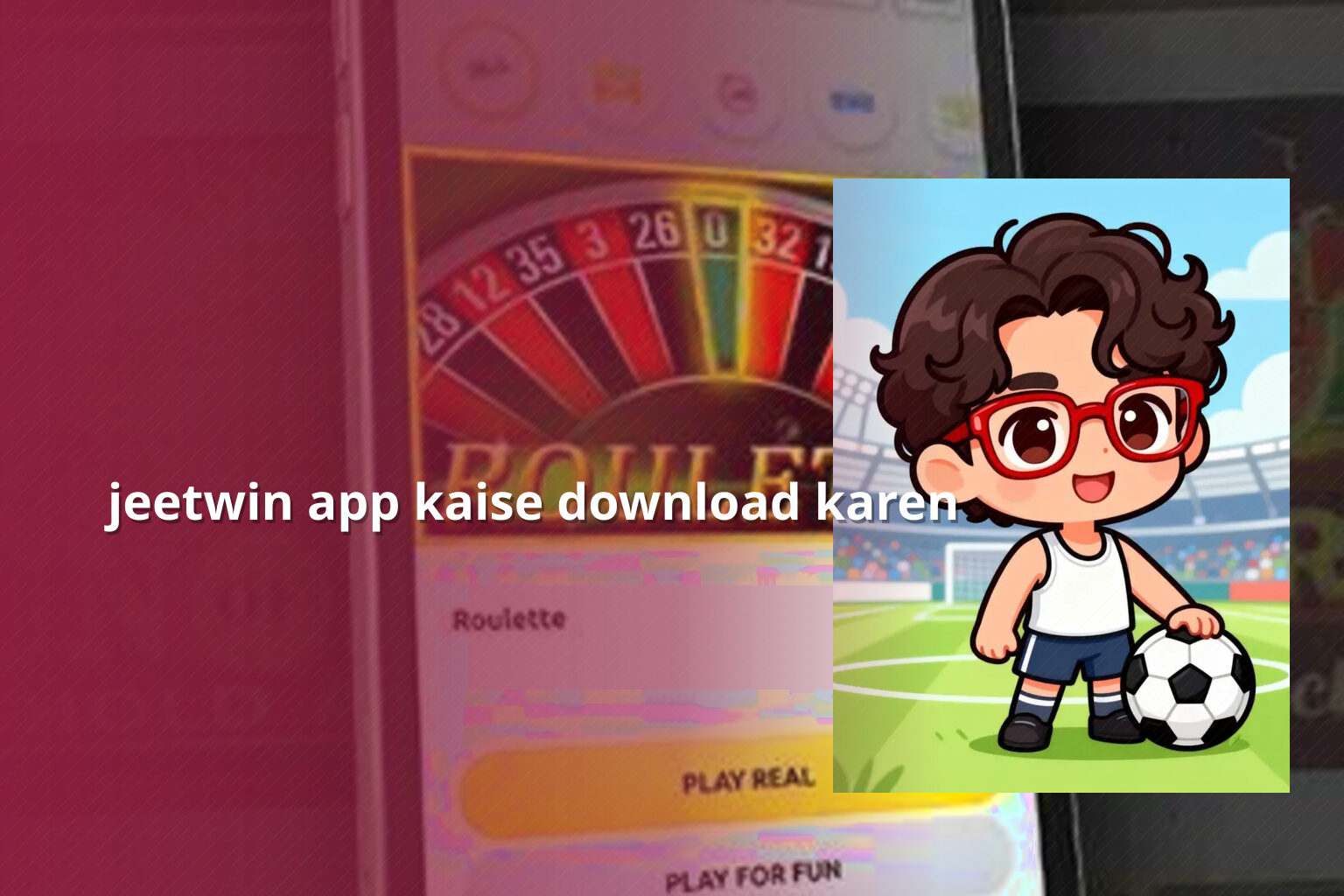 jeetwin app kaise download karen - gaming_brand