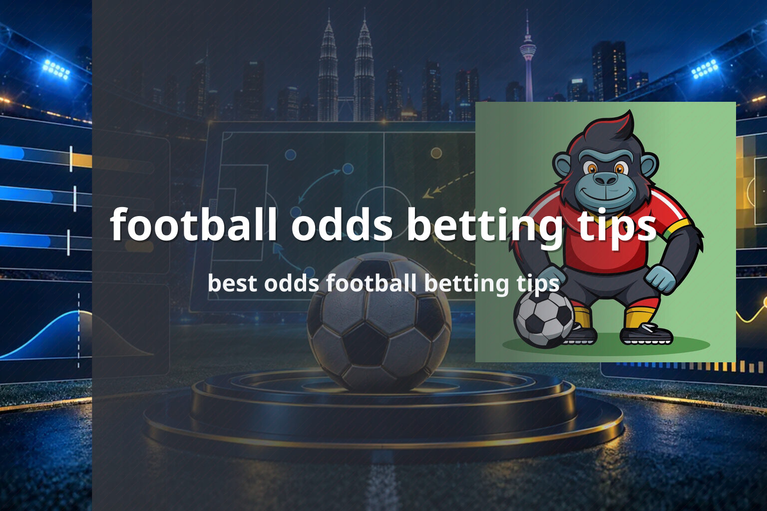 football odds betting tips best odds football betting tips