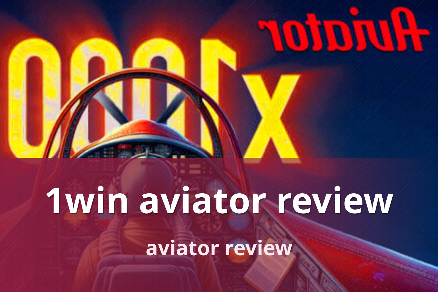 1win aviator review aviator review