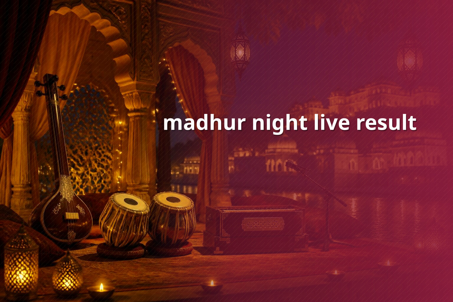 madhur night live result - slots