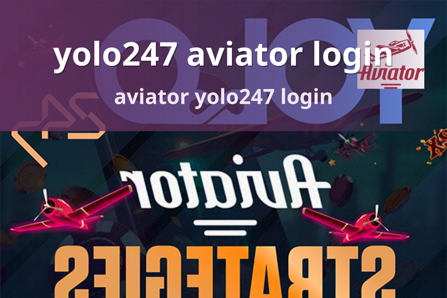 yolo247 aviator login aviator yolo247 login