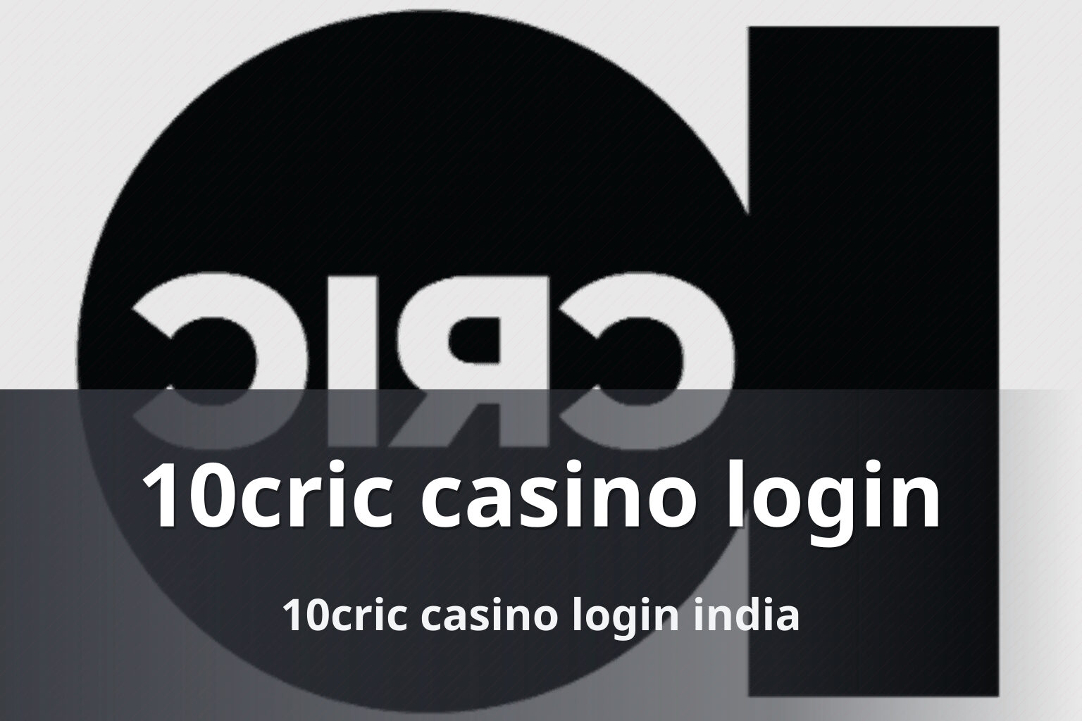 10cric casino login - gaming_brand