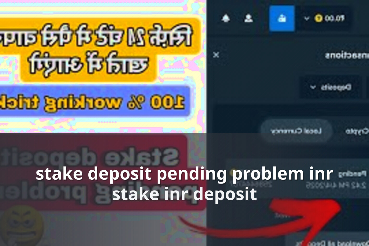 stake deposit pending problem inr stake inr deposit