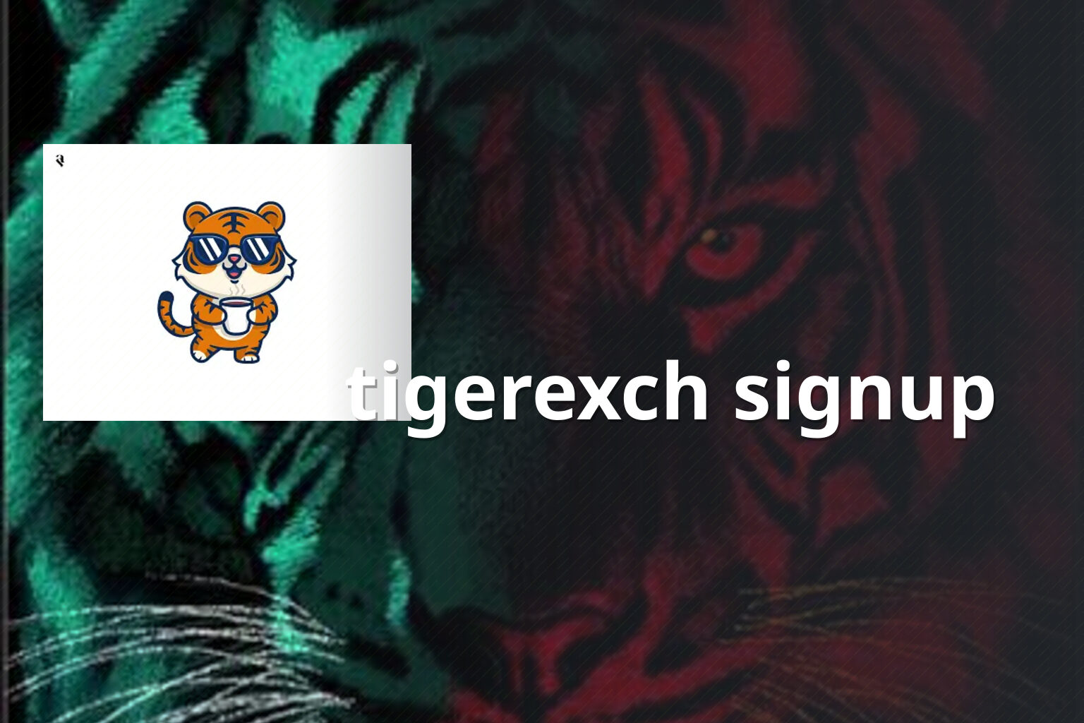 tigerexch signup - gaming_brand