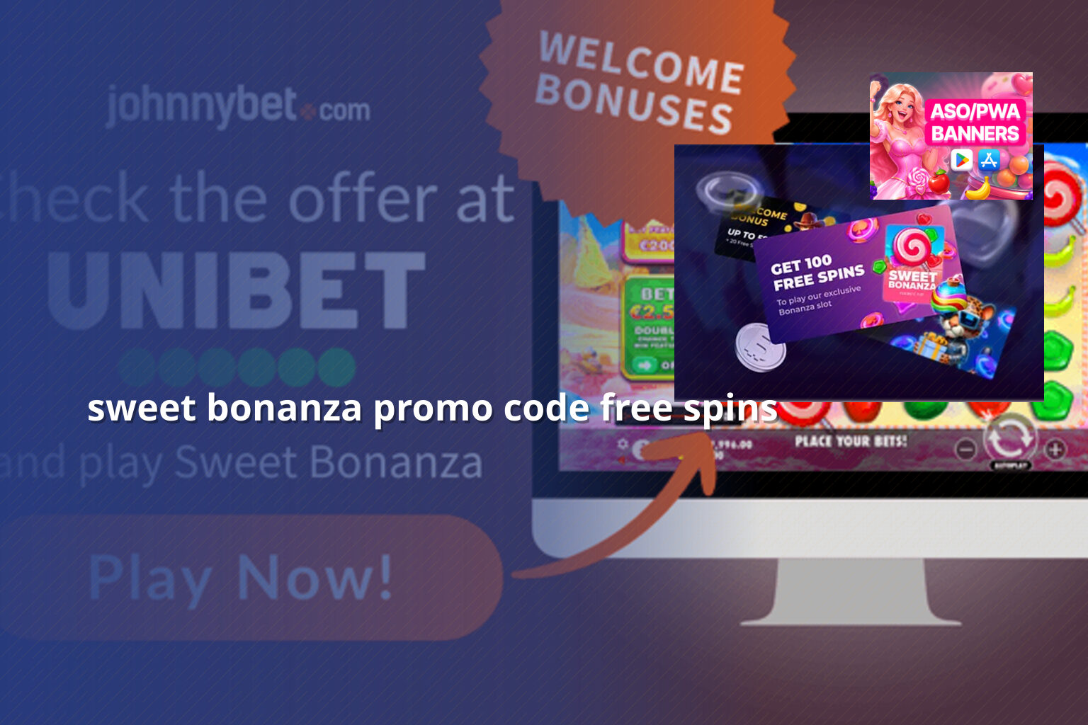 sweet bonanza promo code free spins - payment_and_bonus
