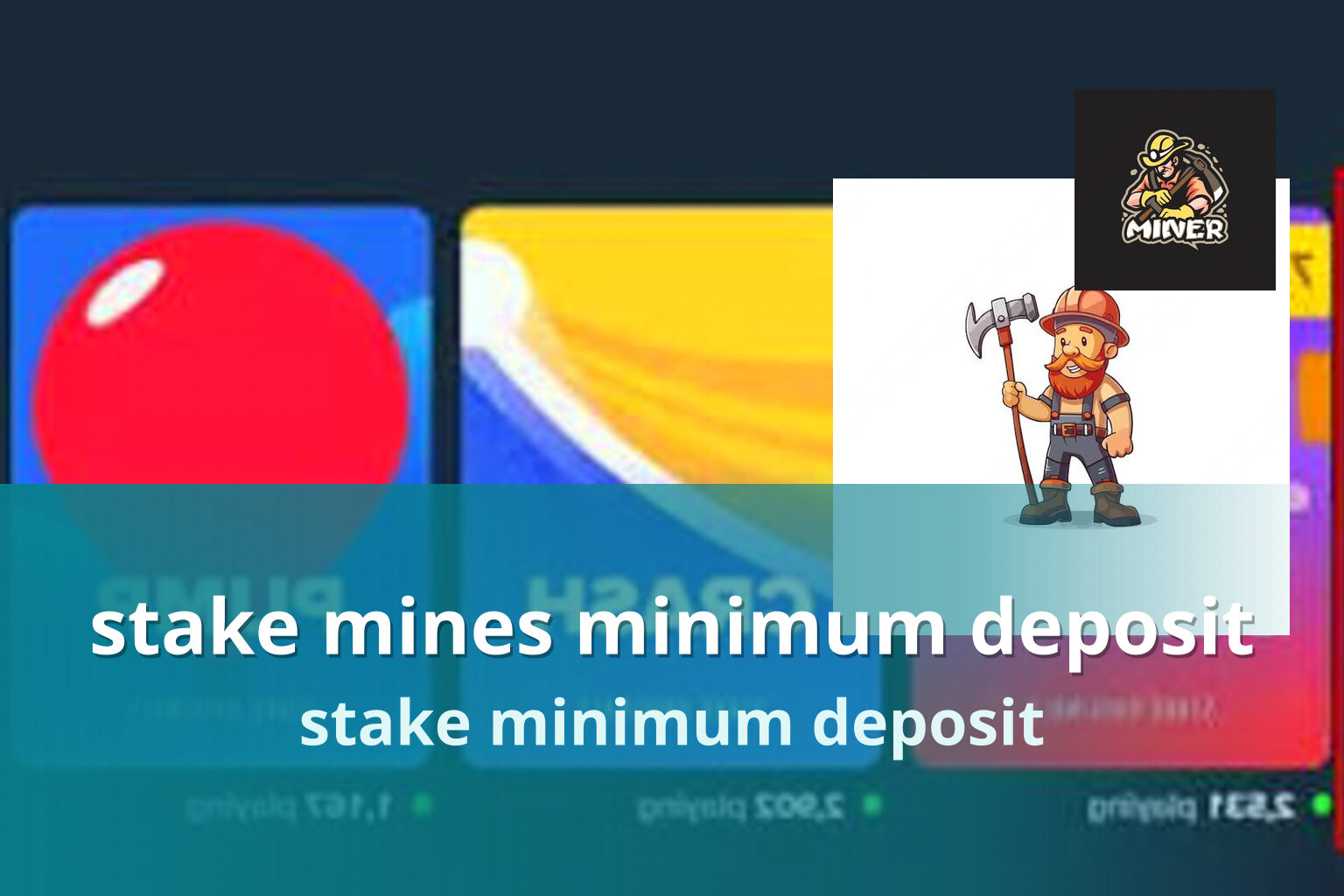 stake mines minimum deposit - gaming_brand