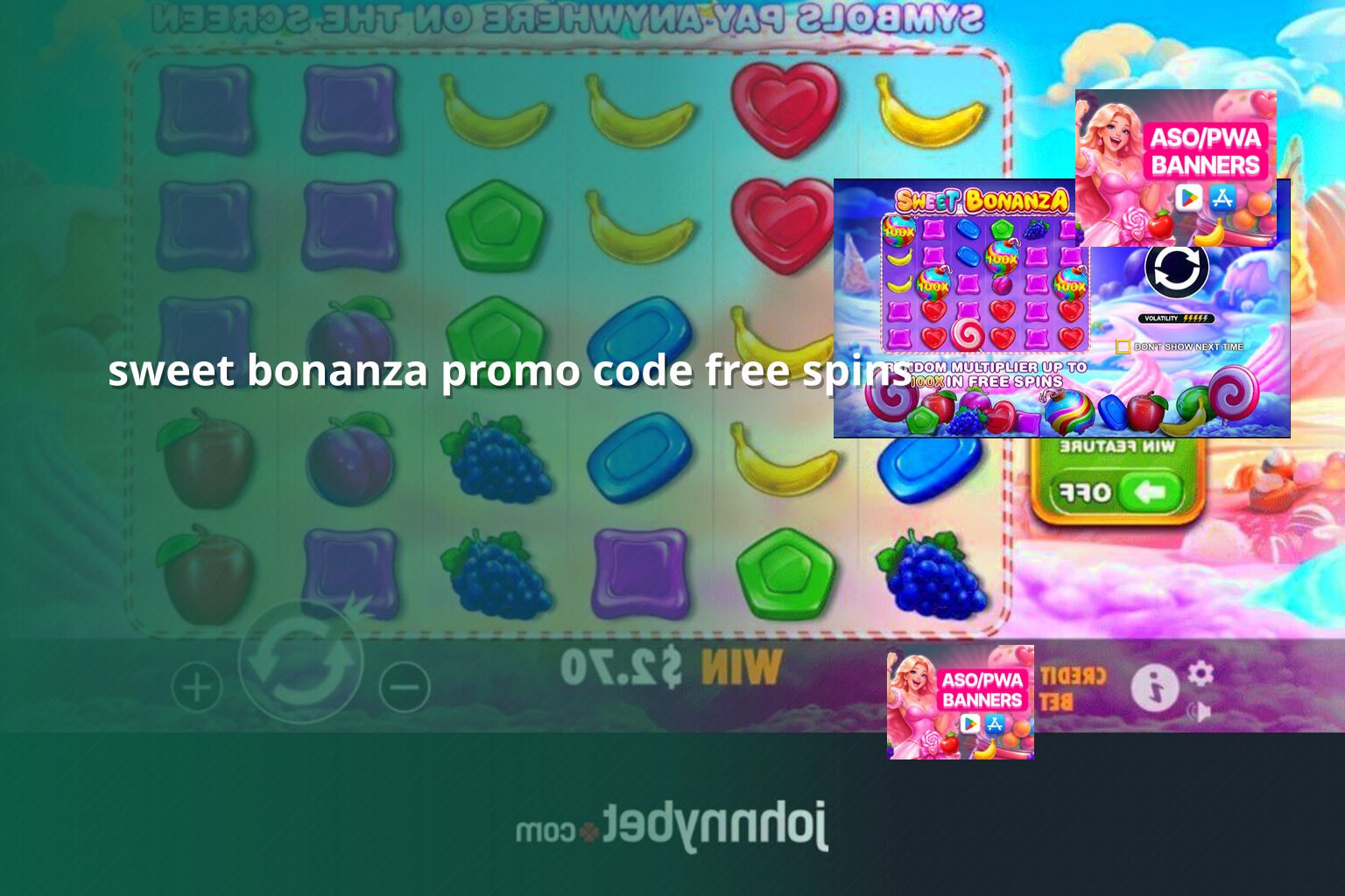 sweet bonanza promo code free spins - payment_and_bonus