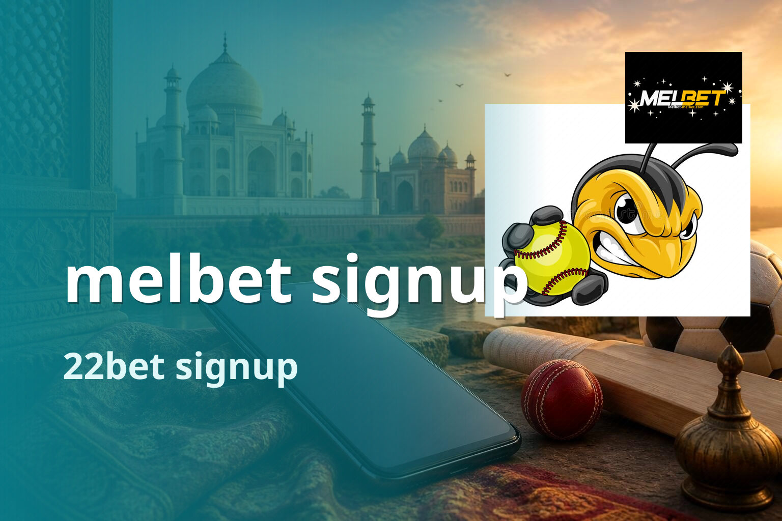 melbet signup 22bet signup