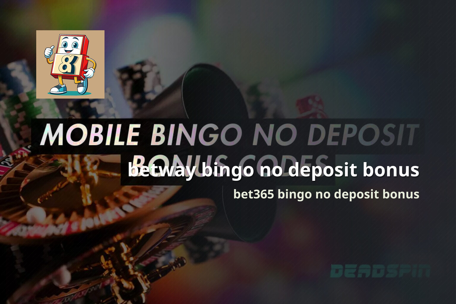 betway bingo no deposit bonus bet365 bingo no deposit bonus