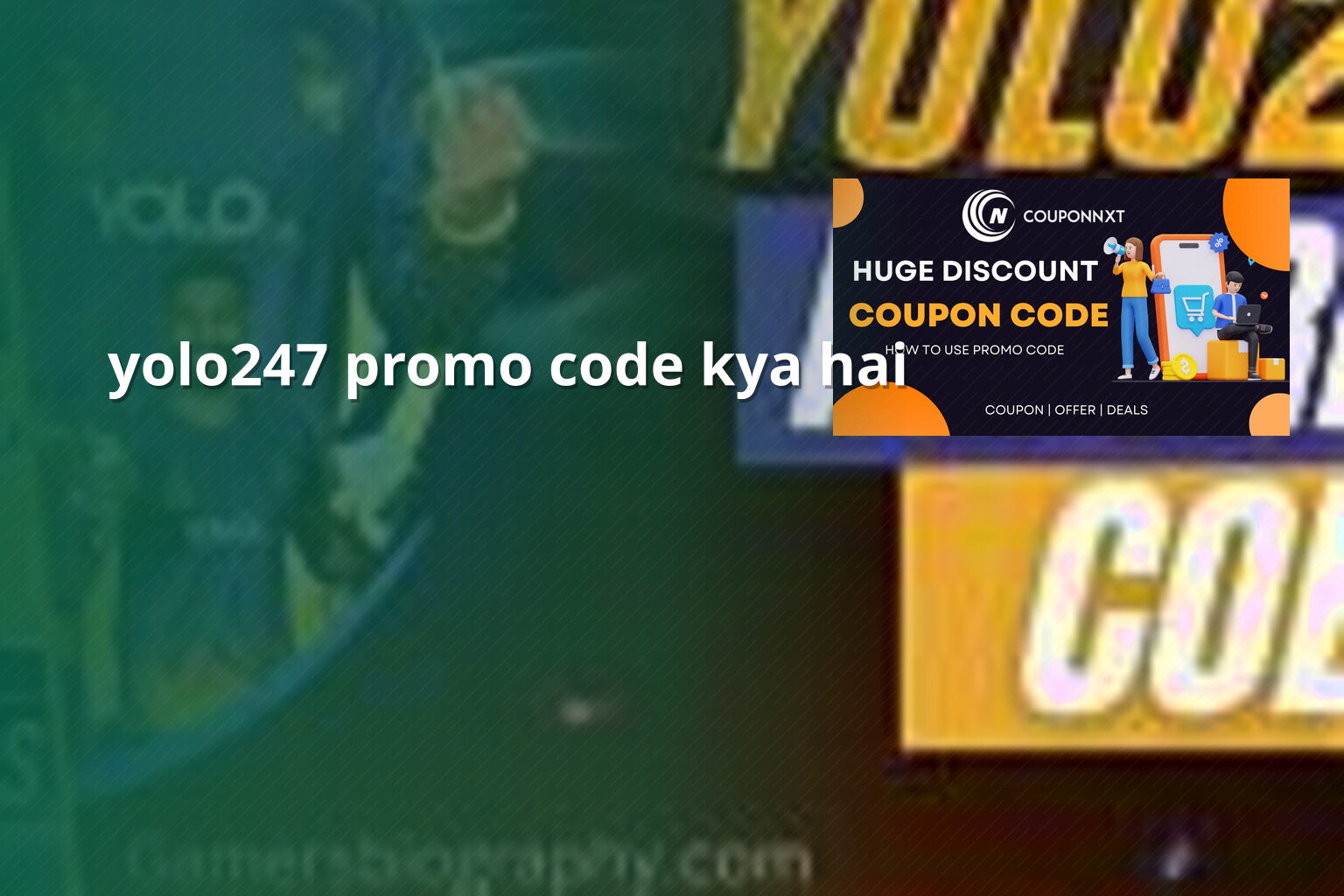 yolo247 promo code kya hai - gaming_brand