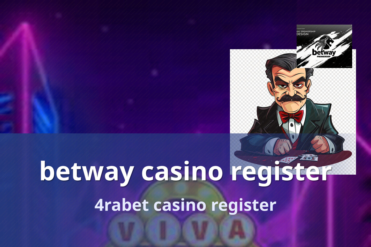 betway casino register 4rabet casino register