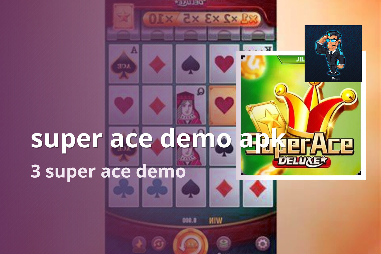 super ace demo apk - slots