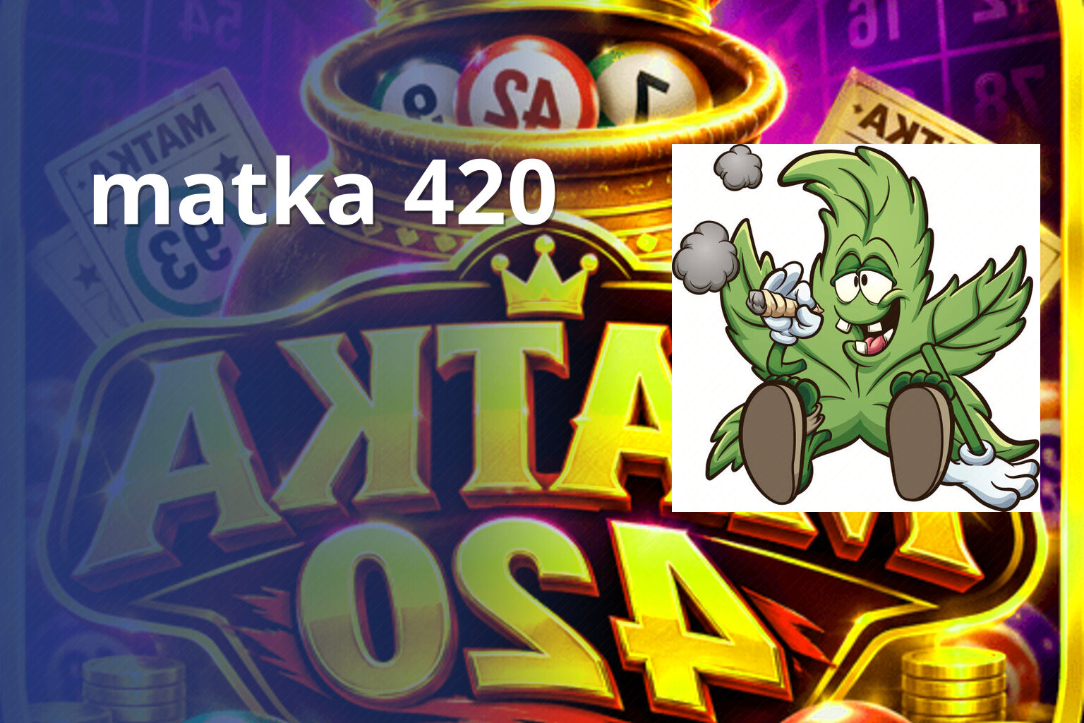 matka 420 - matka_satta