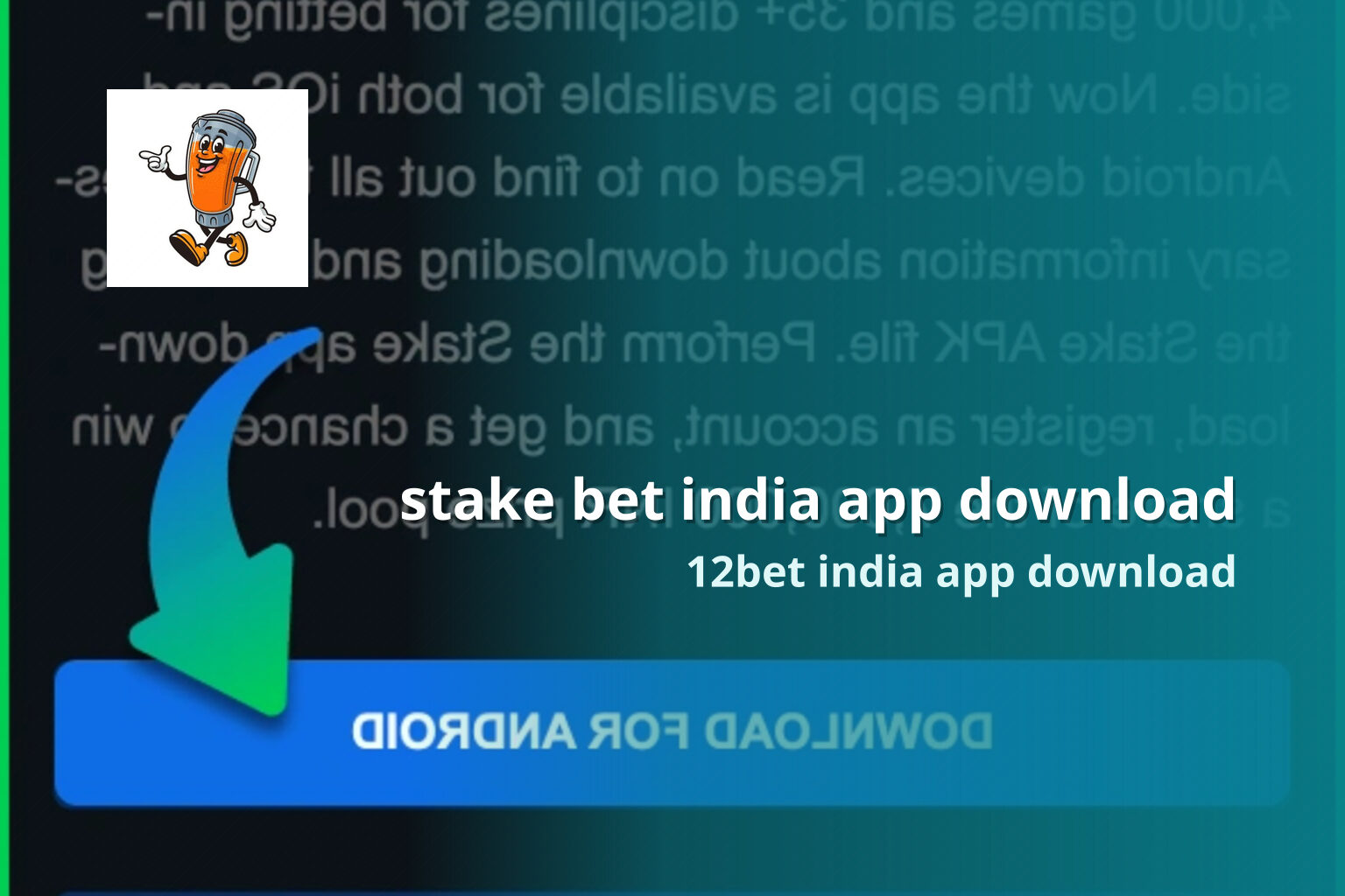 stake bet india app download 12bet india app download