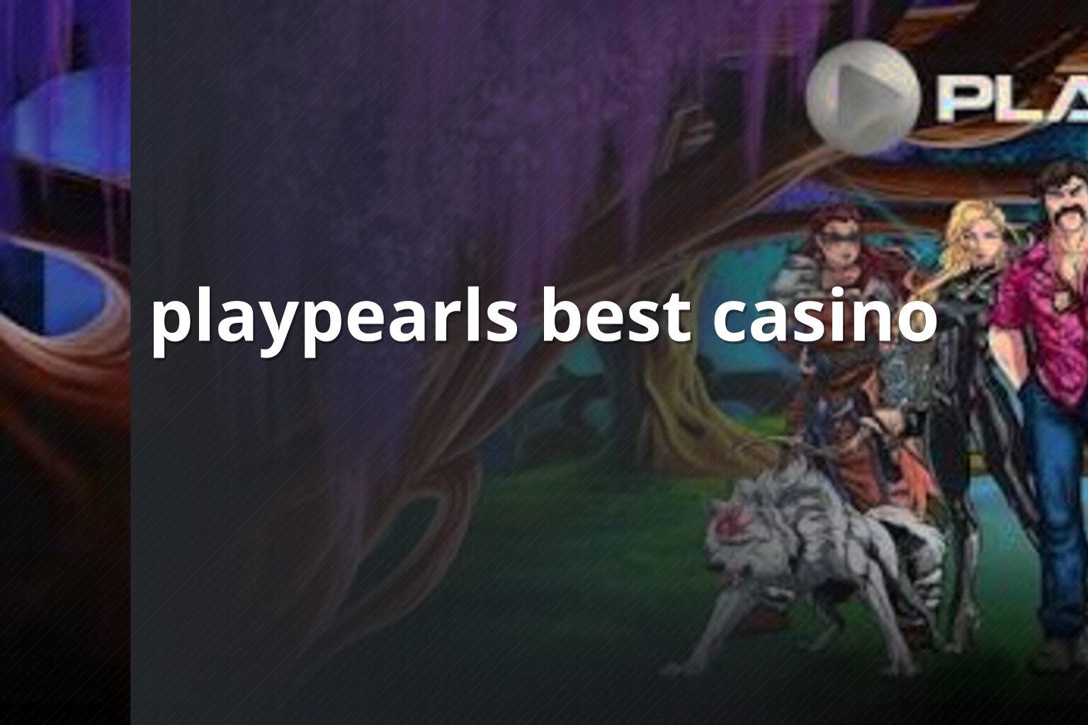 playpearls best casino - casino