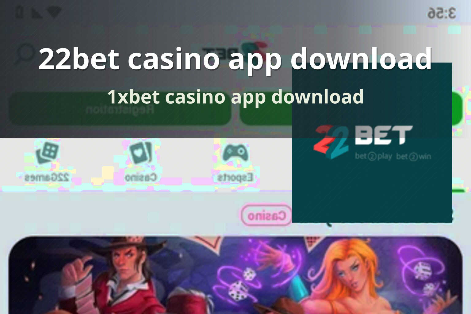 22bet casino app download - gaming_brand