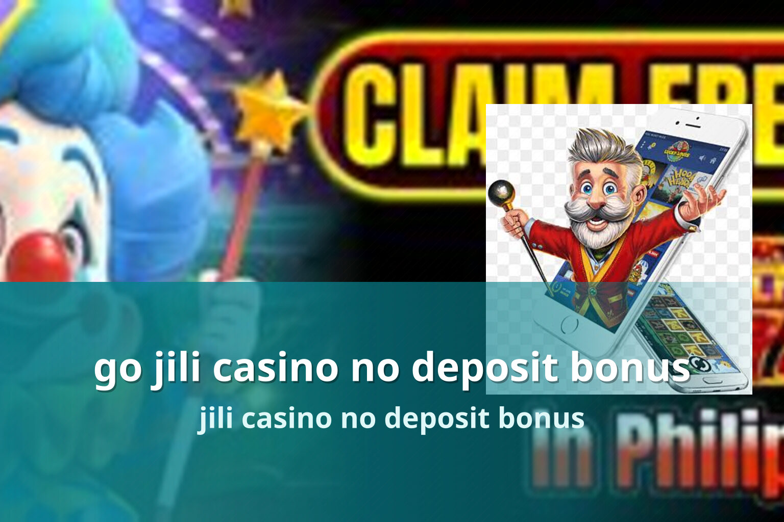 go jili casino no deposit bonus jili casino no deposit bonus