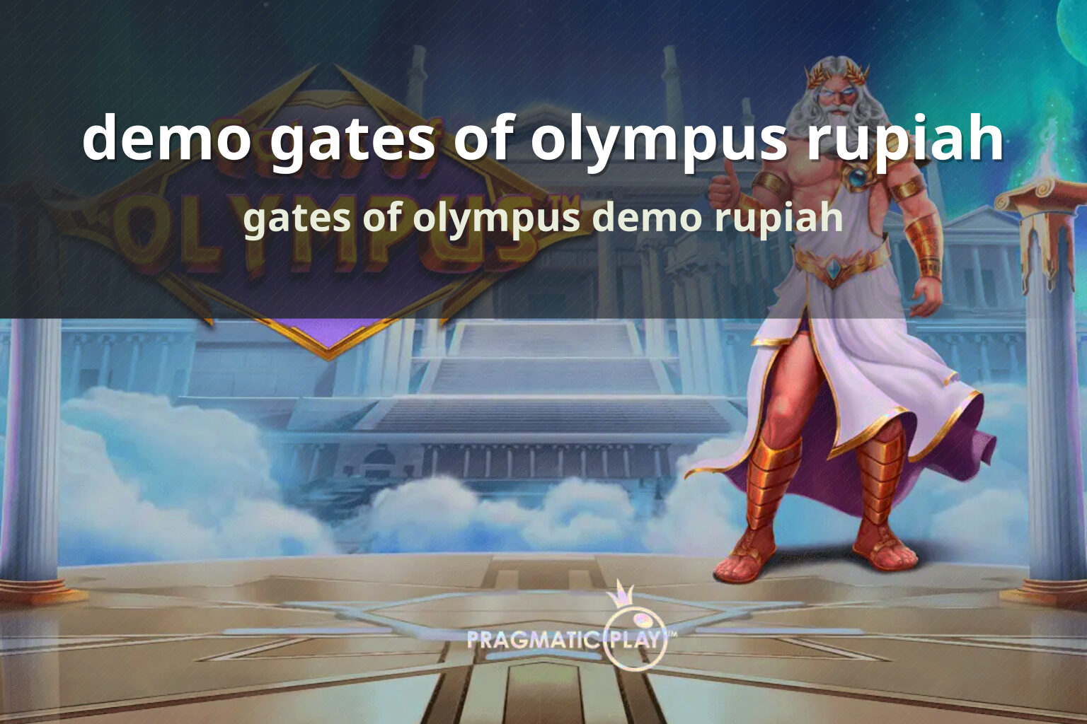 demo gates of olympus rupiah gates of olympus demo rupiah