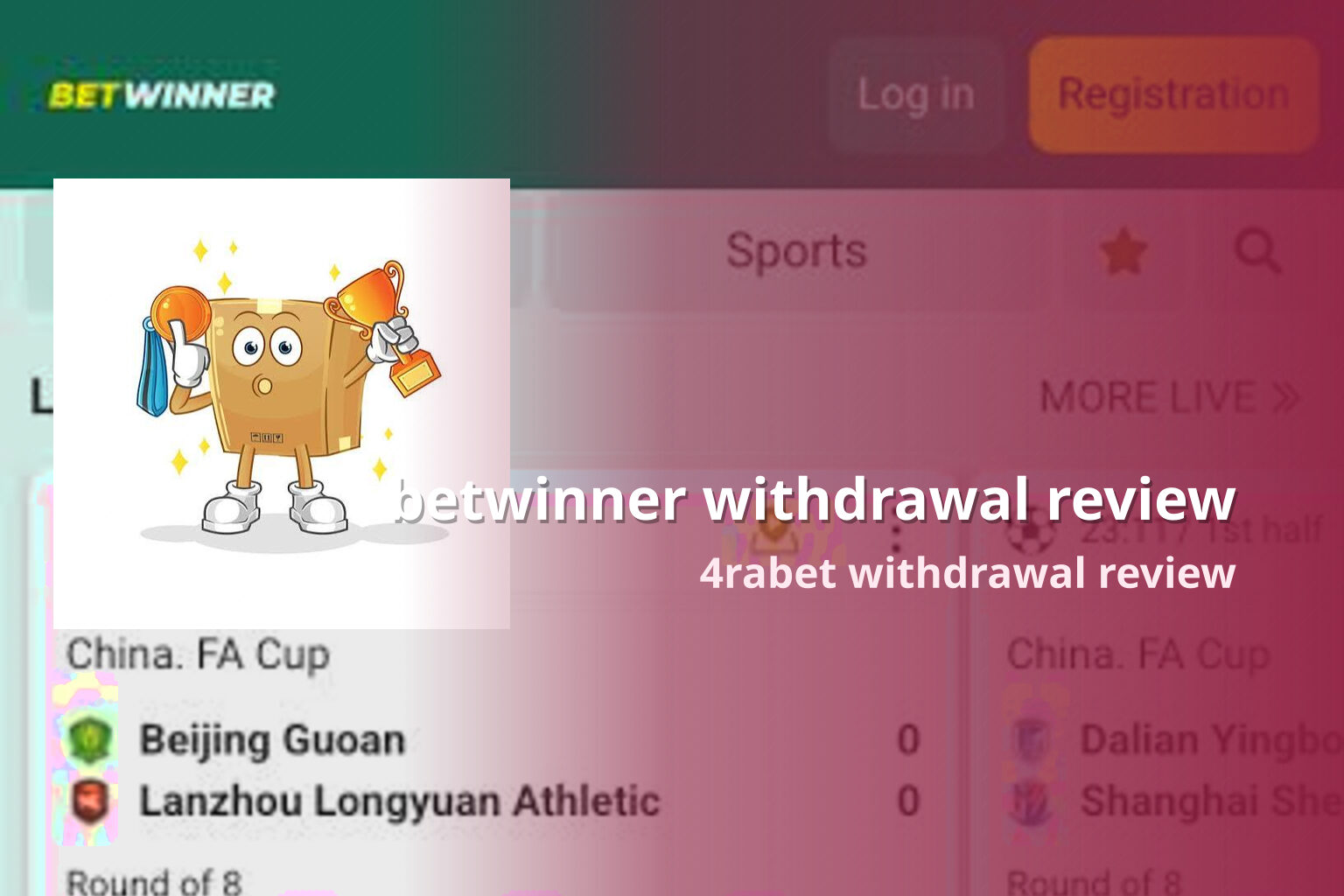 betwinner withdrawal review 4rabet withdrawal review