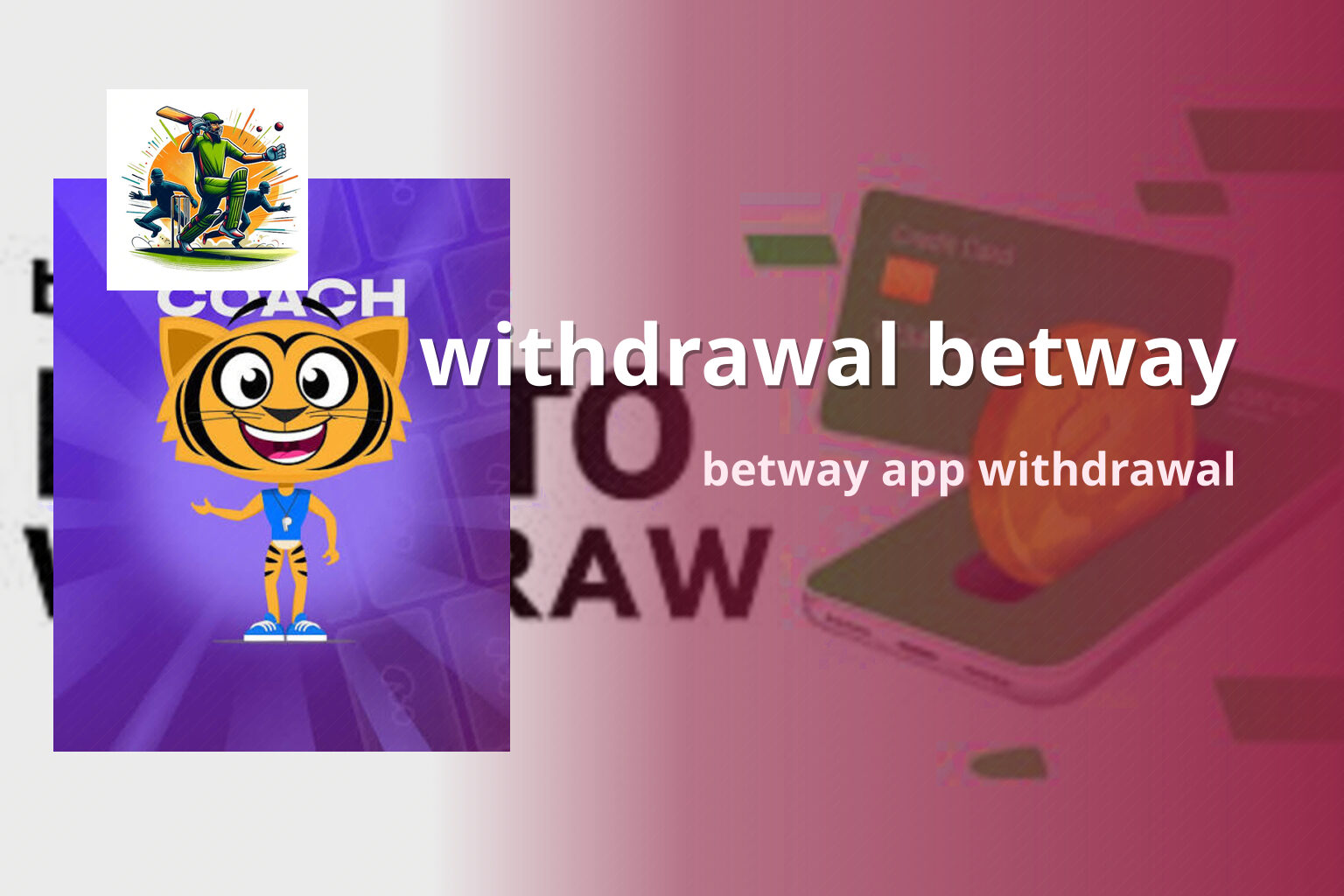 withdrawal betway betway app withdrawal