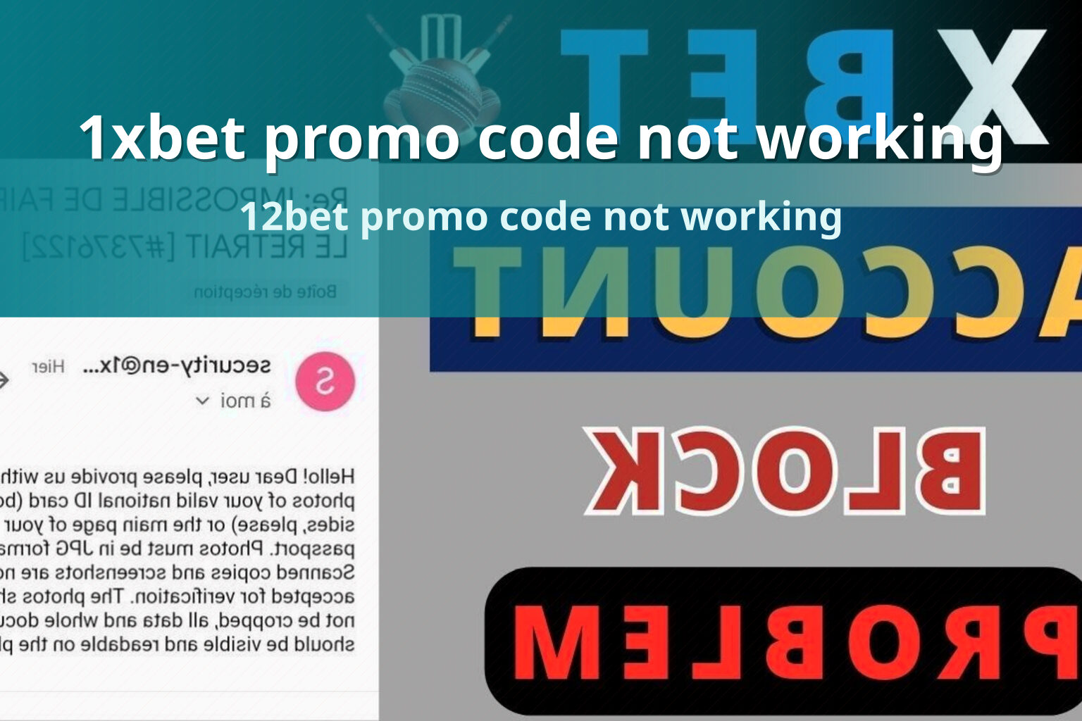 1xbet promo code not working 12bet promo code not working