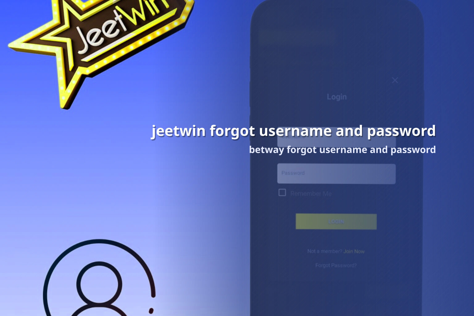 jeetwin forgot username and password betway forgot username and password