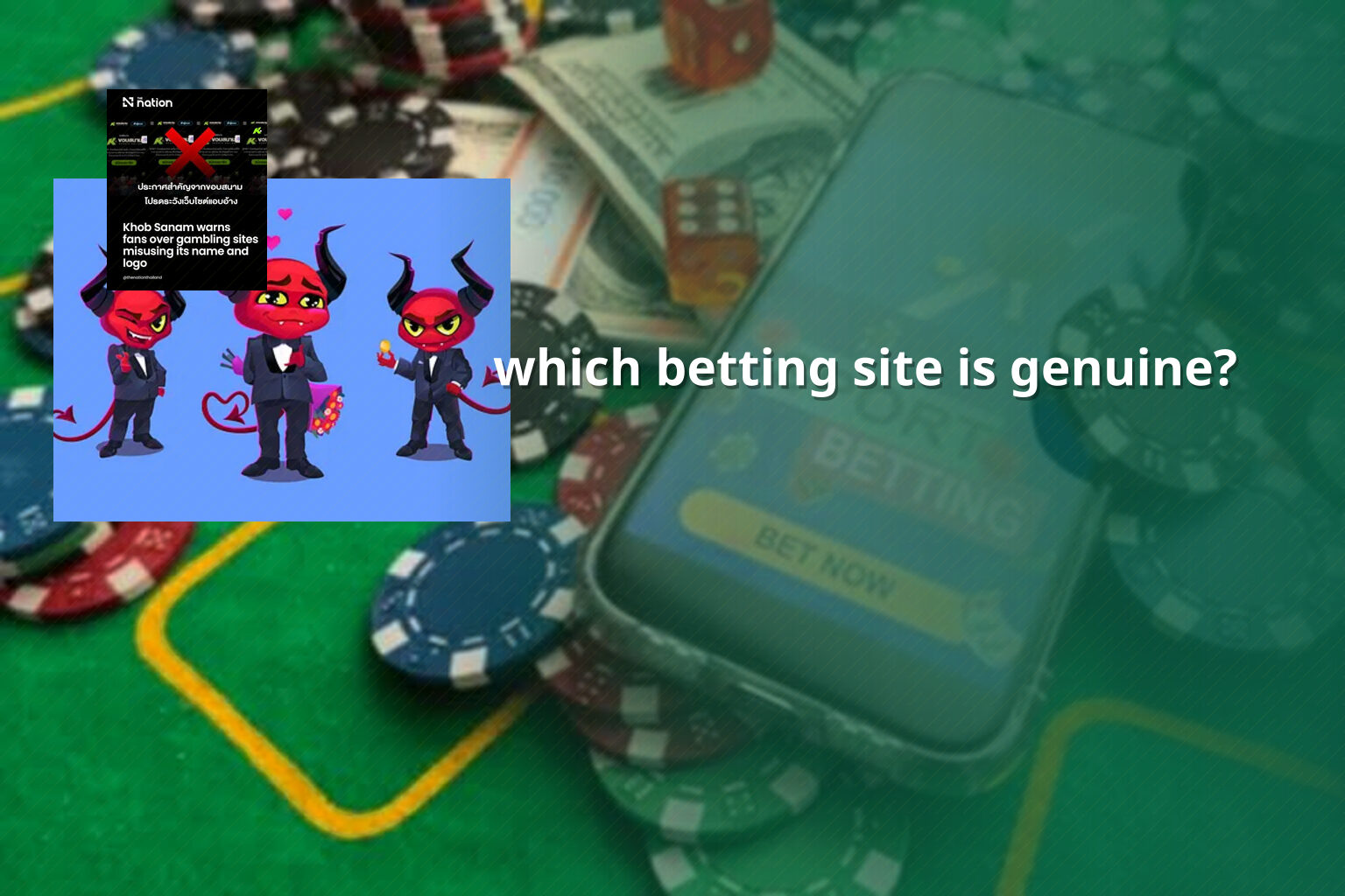 which betting site is genuine? - การพนัน