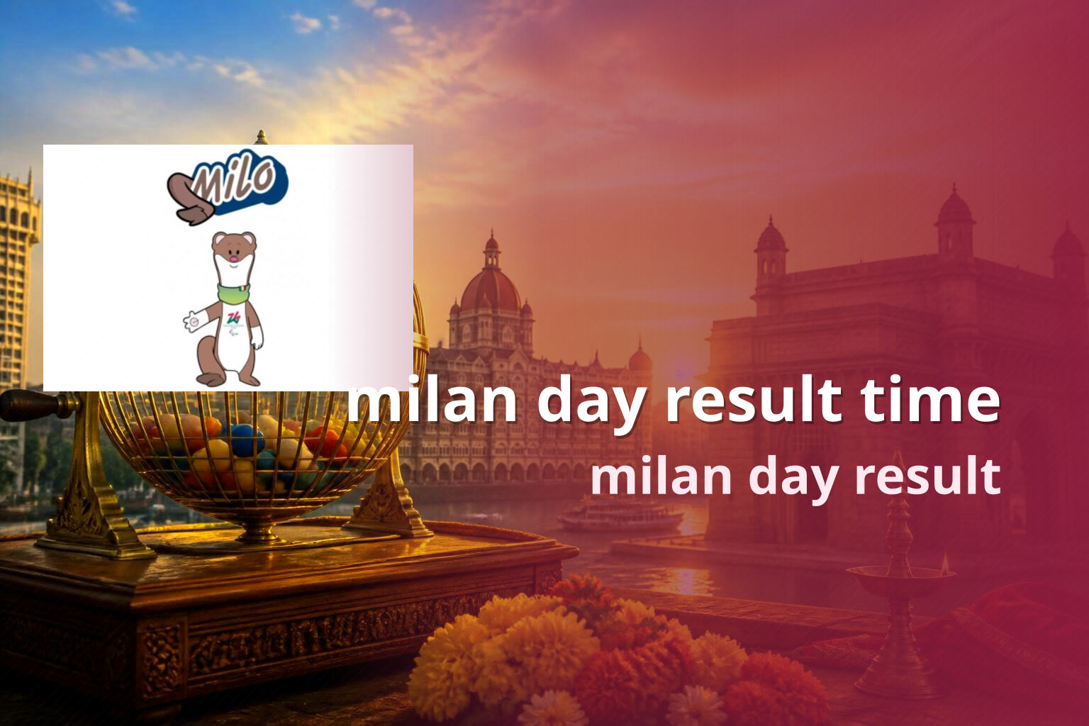 milan day result time milan day result