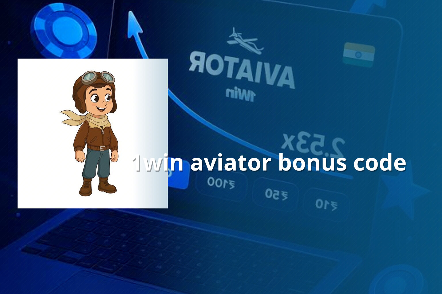1win aviator bonus code - gaming_brand