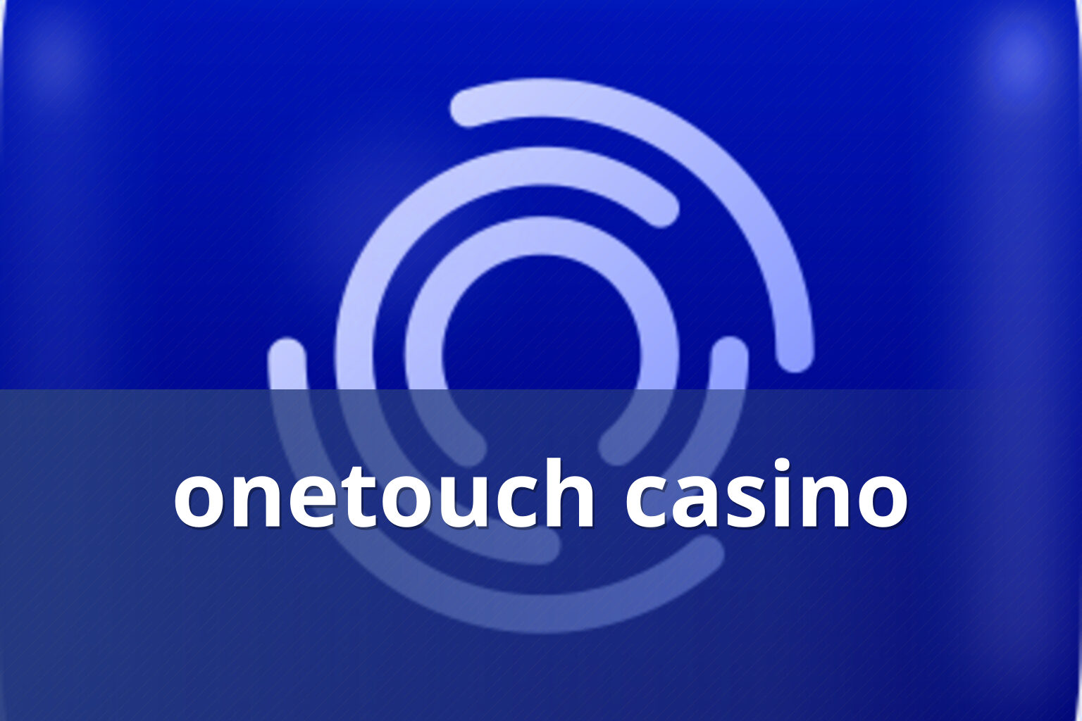 onetouch casino - casino