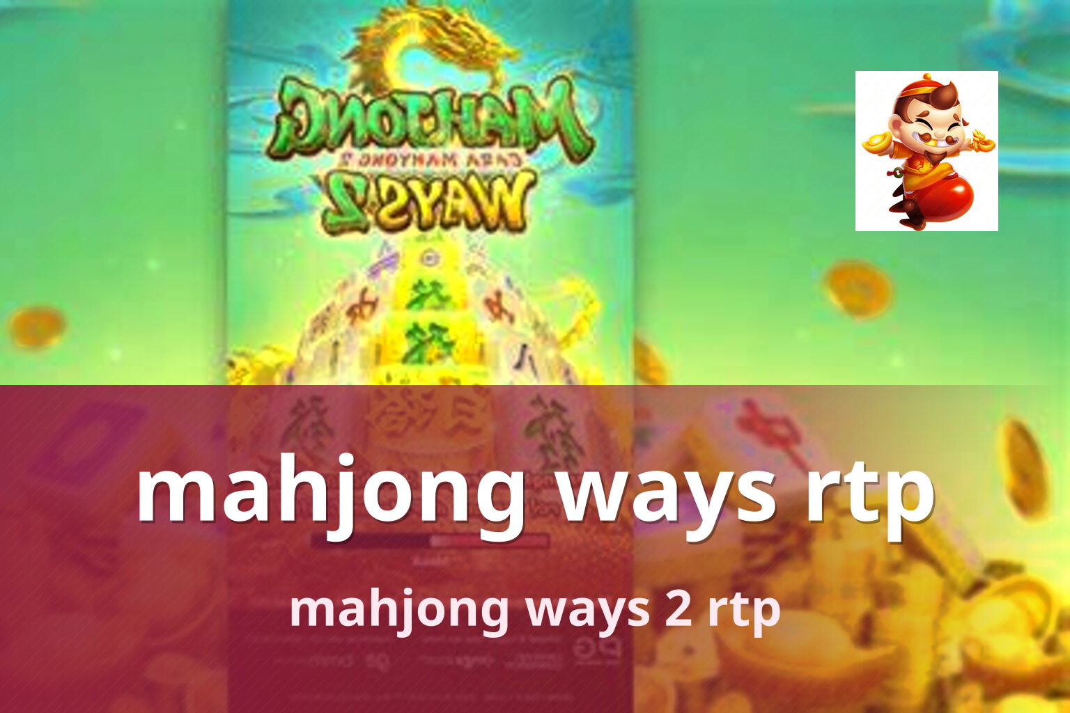 mahjong ways rtp mahjong ways 2 rtp