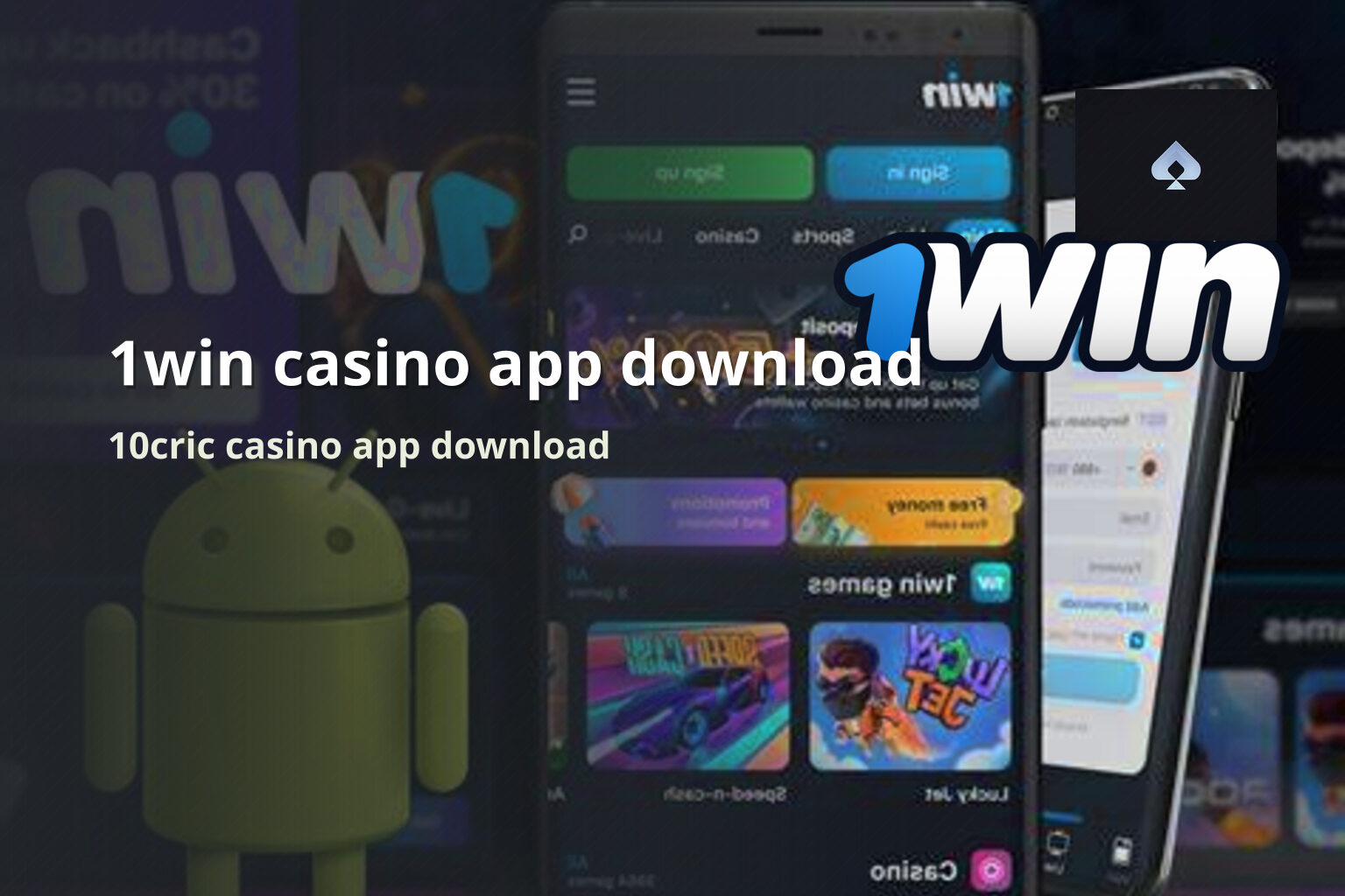 1win casino app download 10cric casino app download