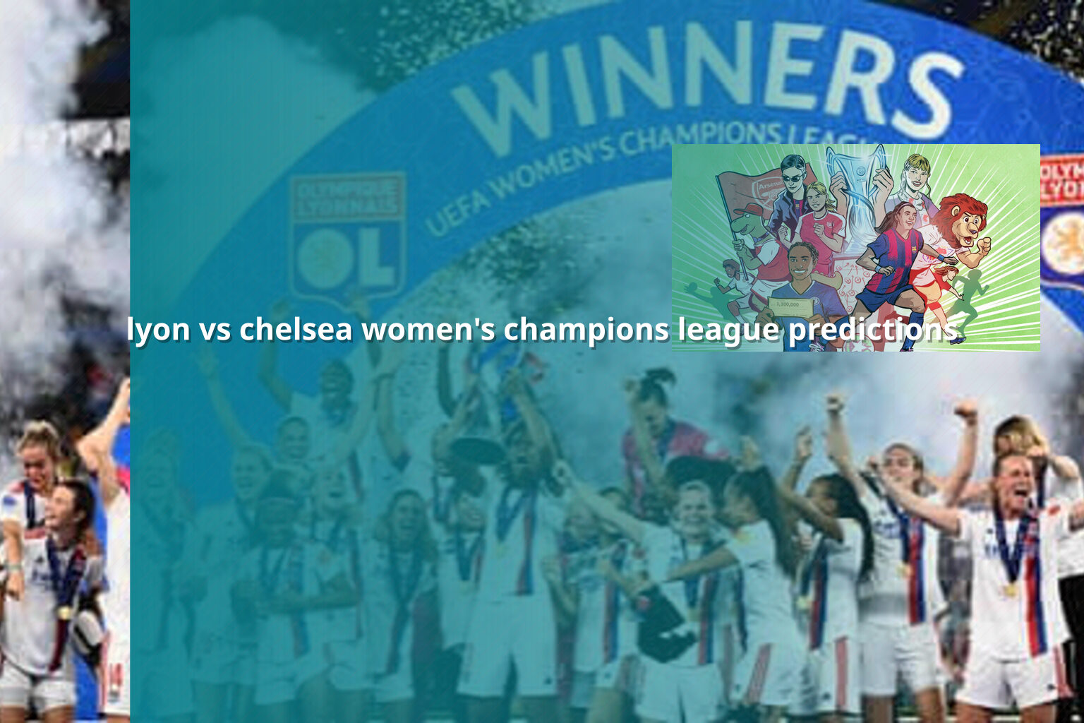 lyon vs chelsea women's champions league predictions - sportsbook