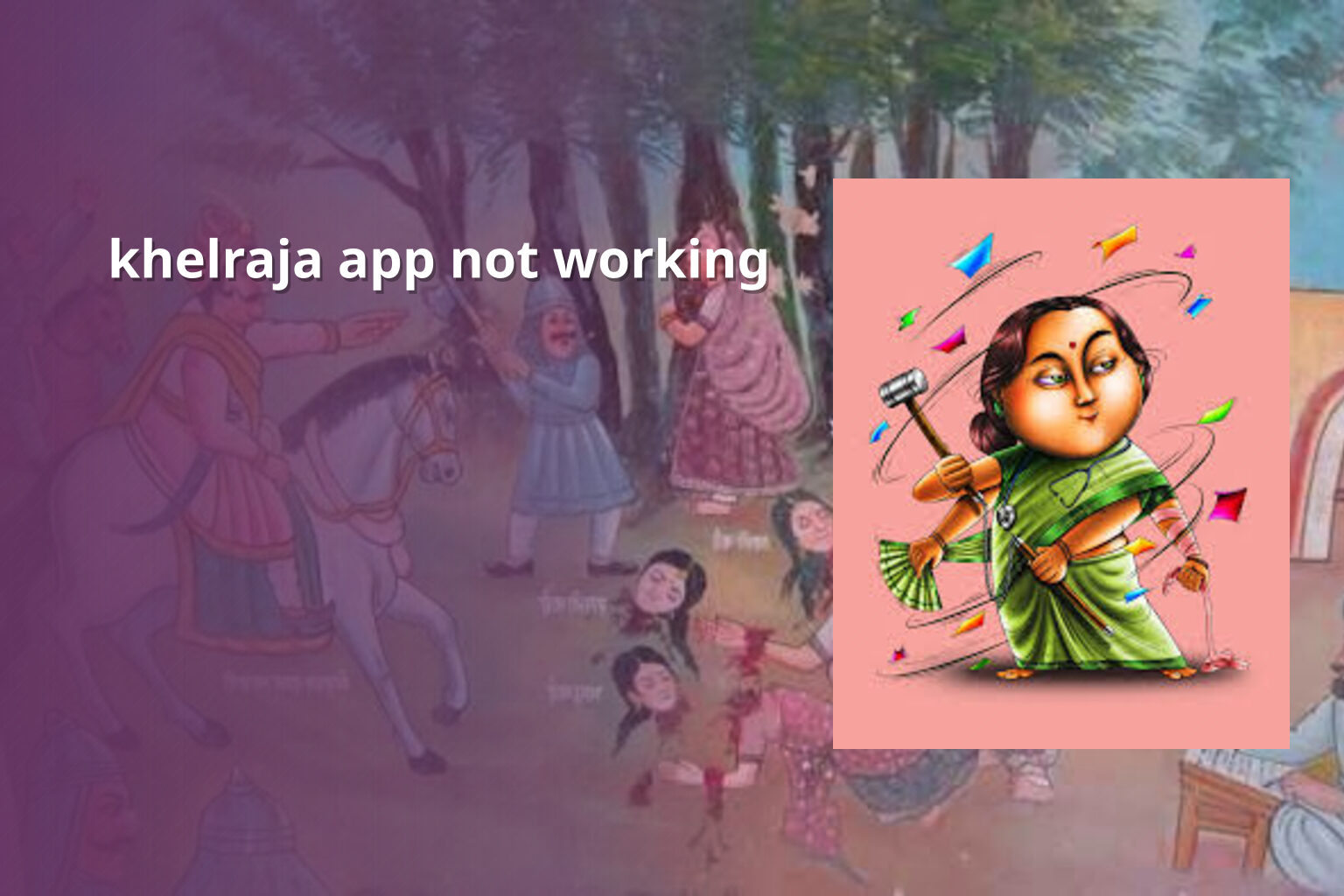 khelraja app not working - gaming_brand
