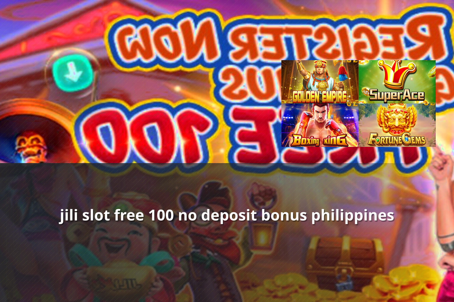 jili slot free 100 no deposit bonus philippines - slots