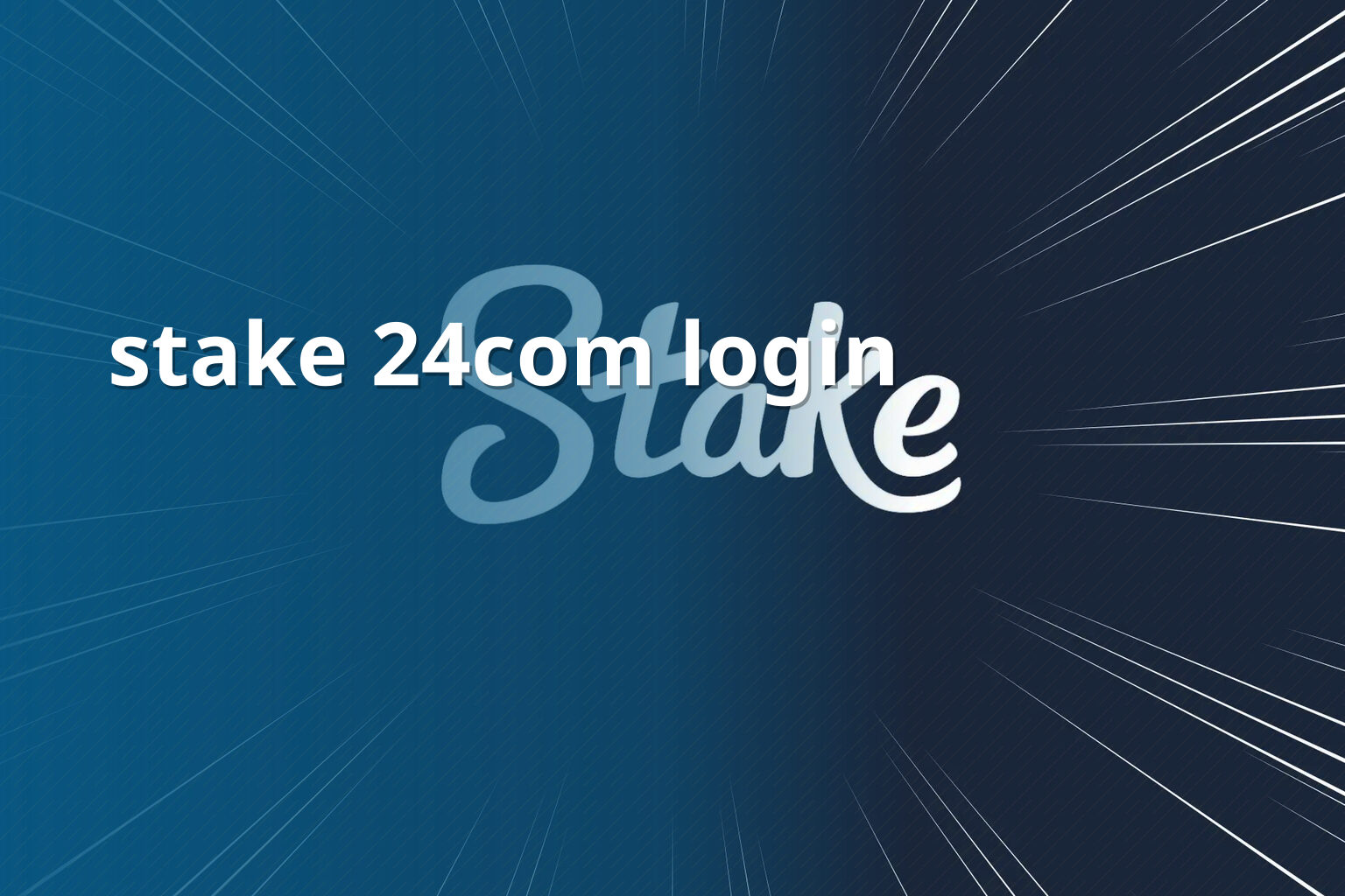 stake 24com login - gaming_brand